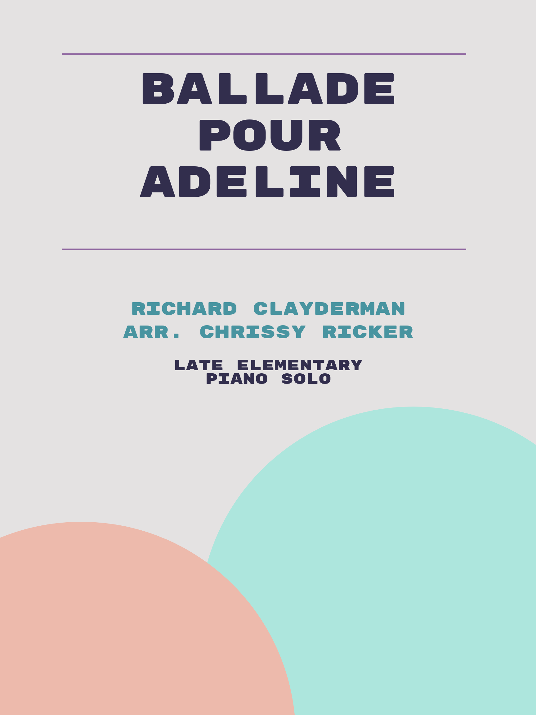 Ballade pour Adeline by Richard Clayderman