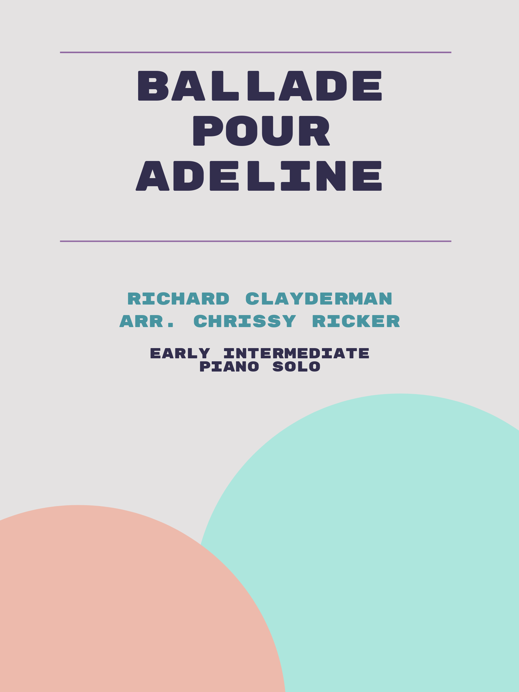 Ballade pour Adeline by Richard Clayderman