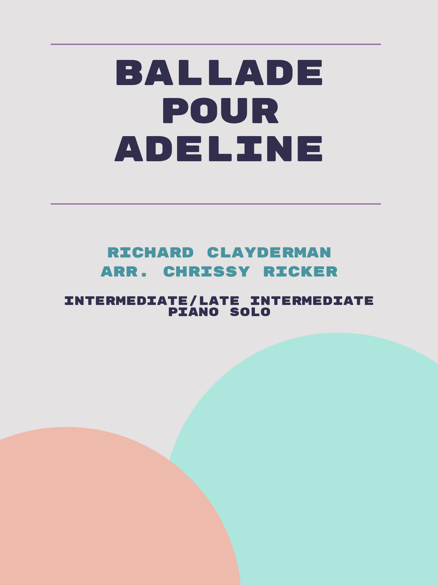 Ballade pour Adeline by Richard Clayderman