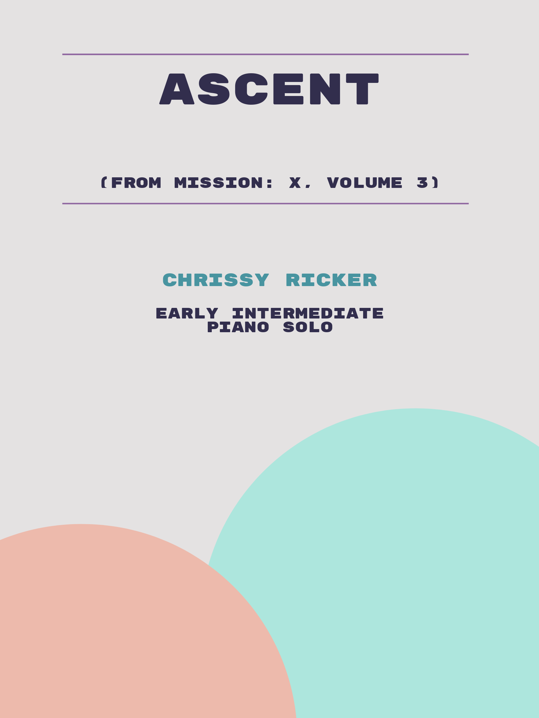 Ascent by Chrissy Ricker