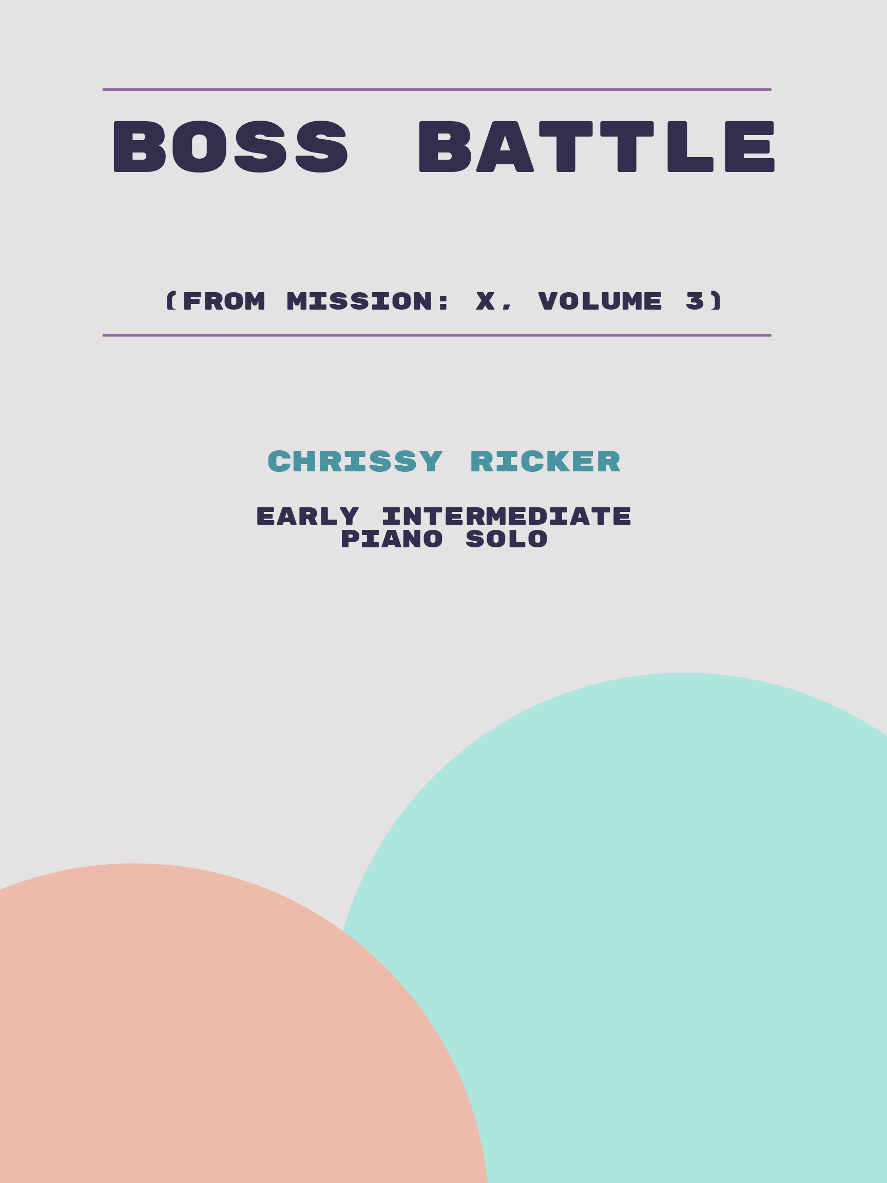 Boss Battle by Chrissy Ricker