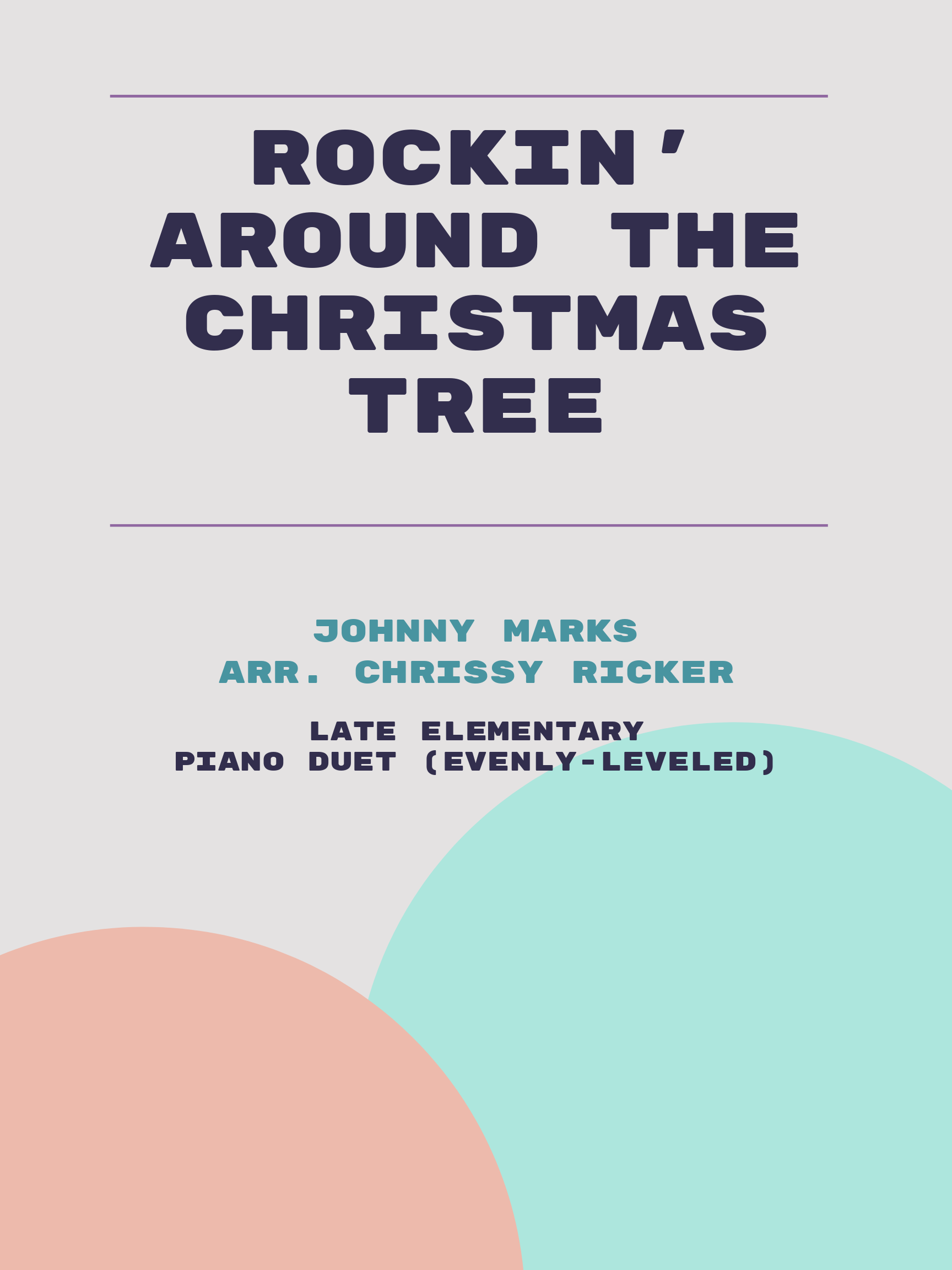 Rockin' Around the Christmas Tree by Johnny Marks