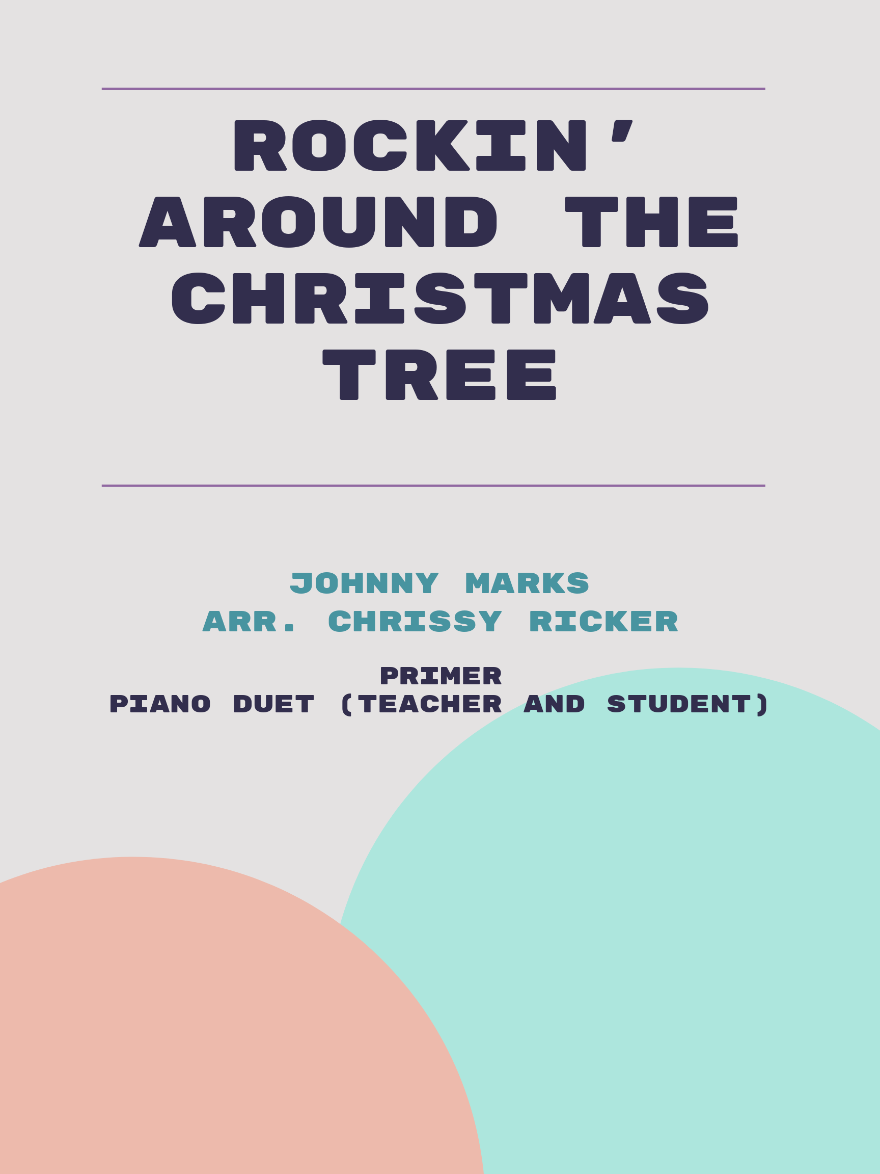 Rockin' Around the Christmas Tree by Johnny Marks
