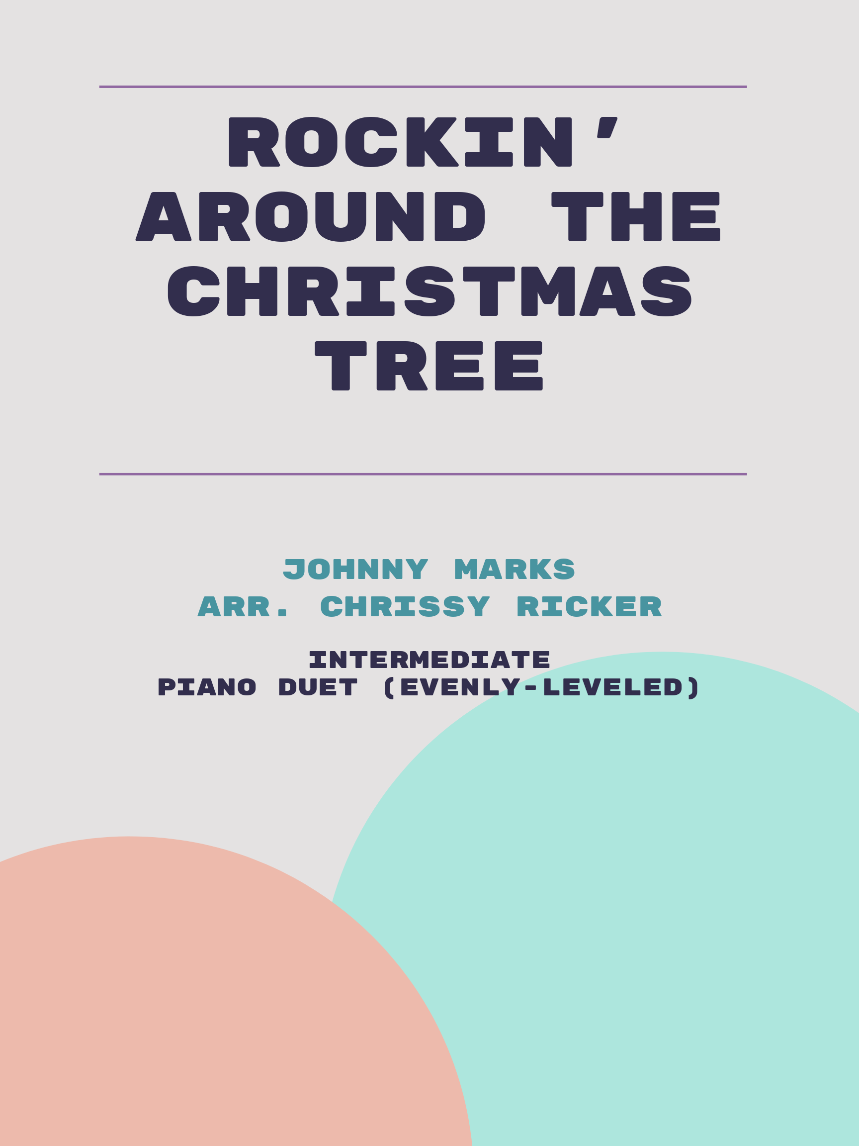 Rockin' Around the Christmas Tree by Johnny Marks