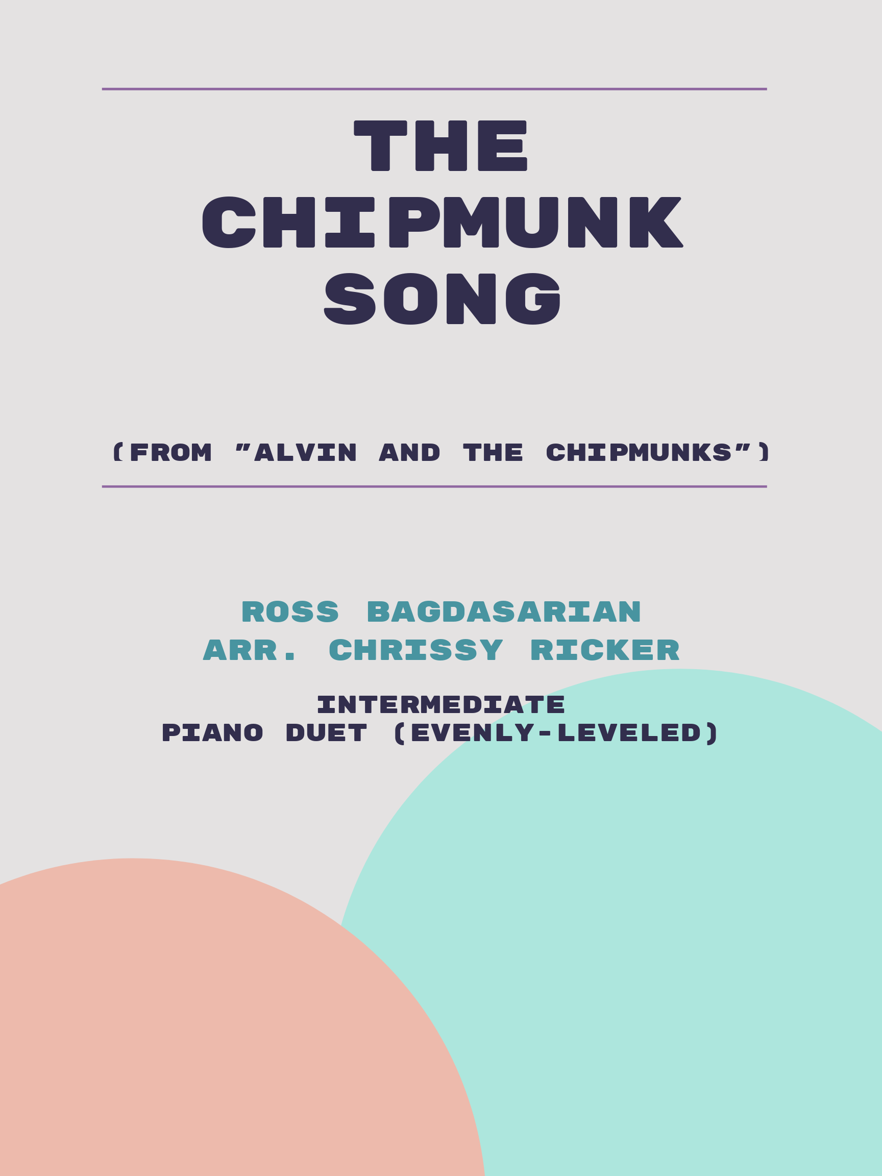 The Chipmunk Song by Ross Bagdasarian