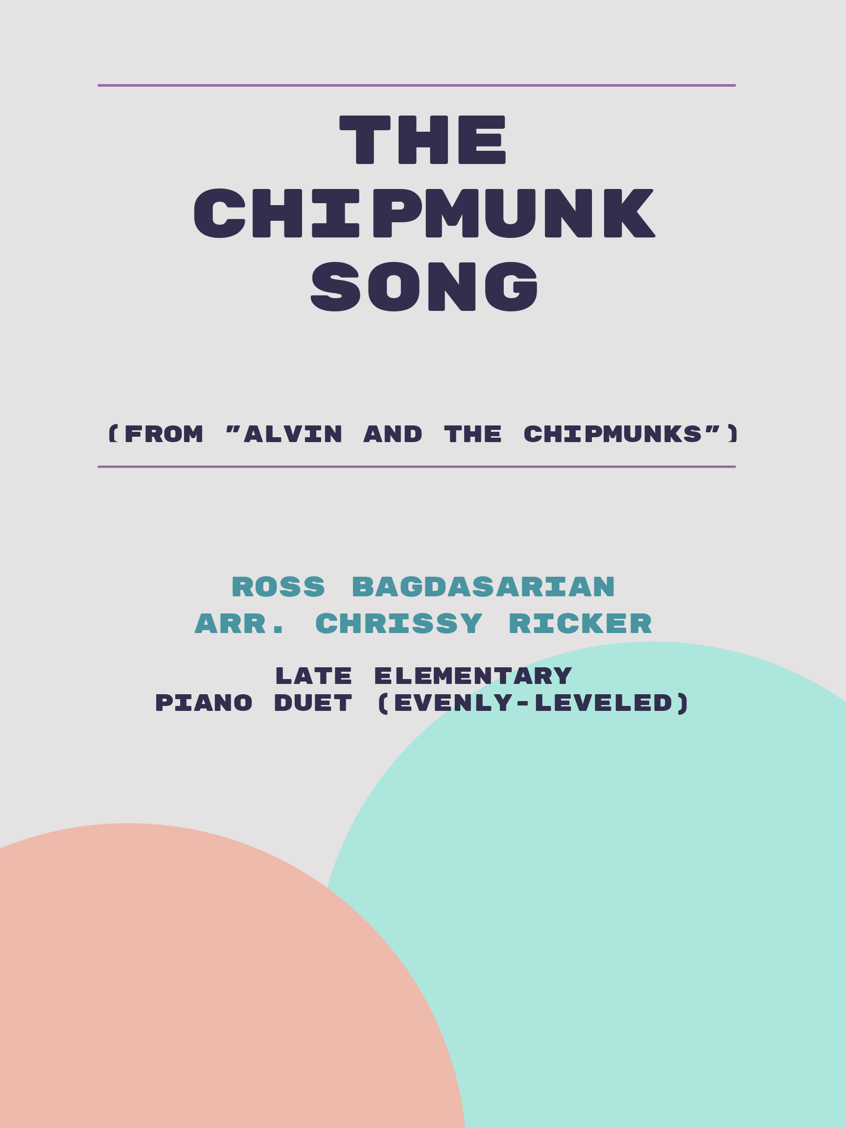 The Chipmunk Song by Ross Bagdasarian