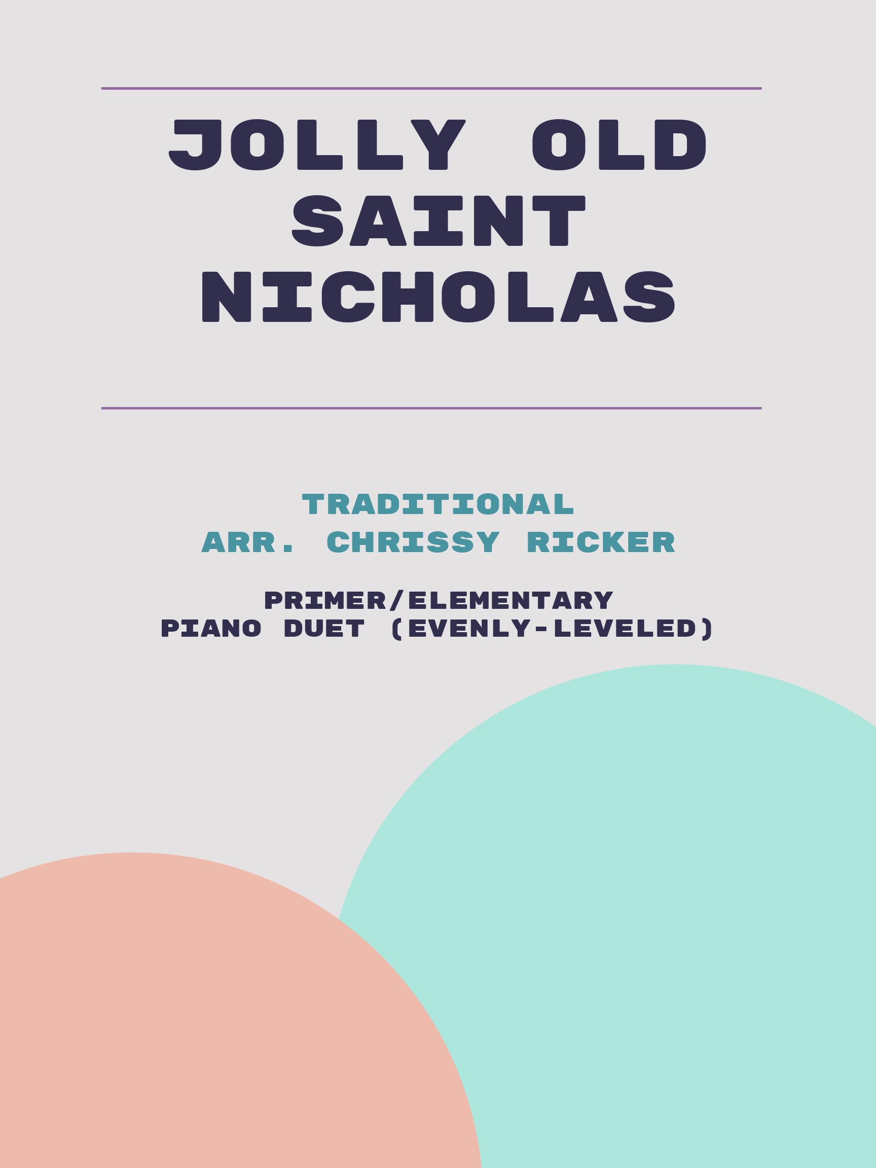 Jolly Old Saint Nicholas by Traditional