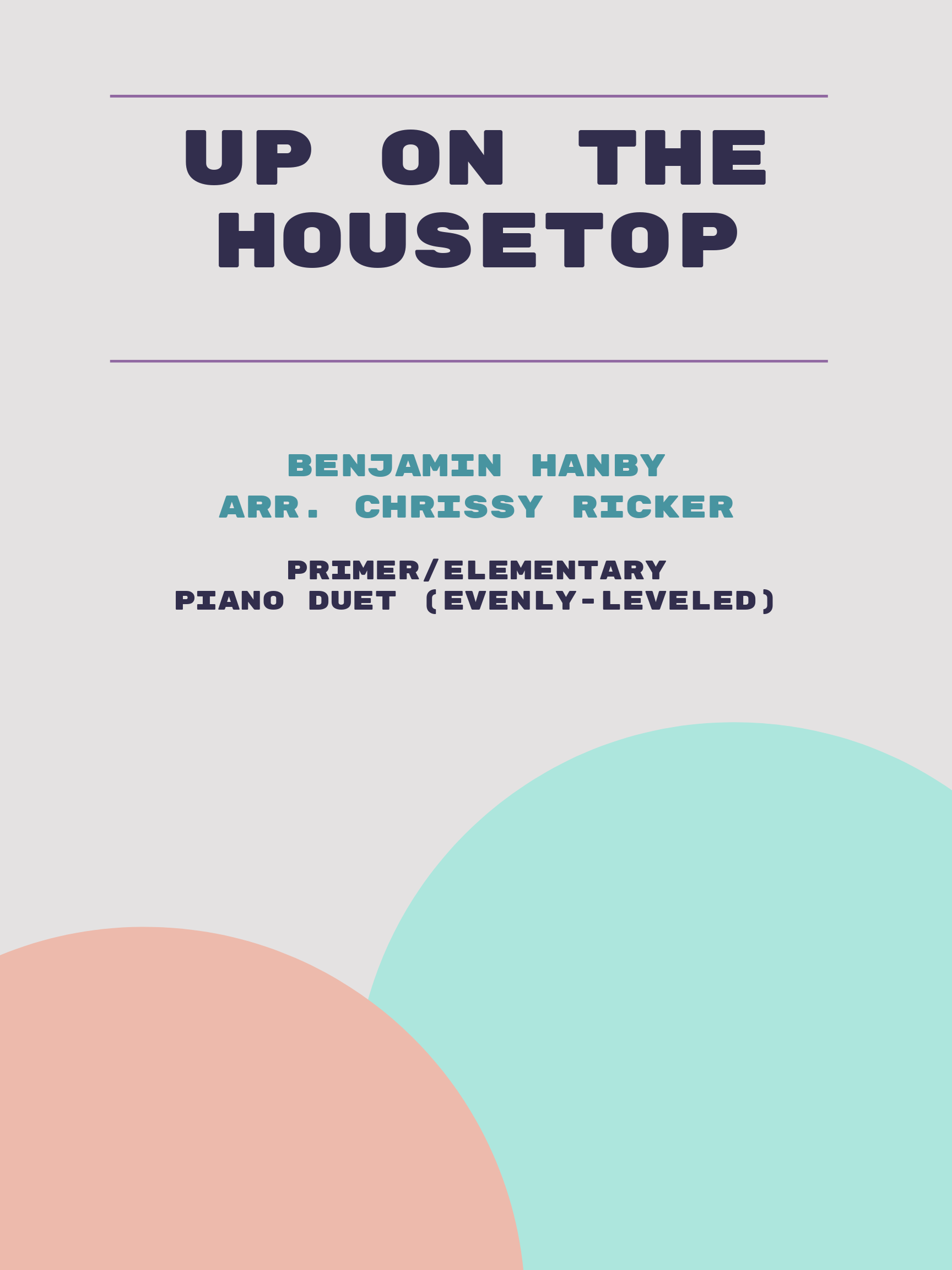 Up on the Housetop by Benjamin Hanby