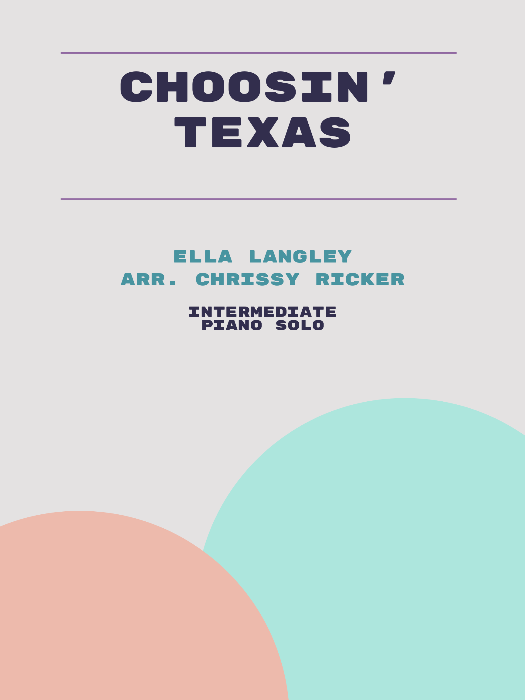Choosin' Texas by Ella Langley