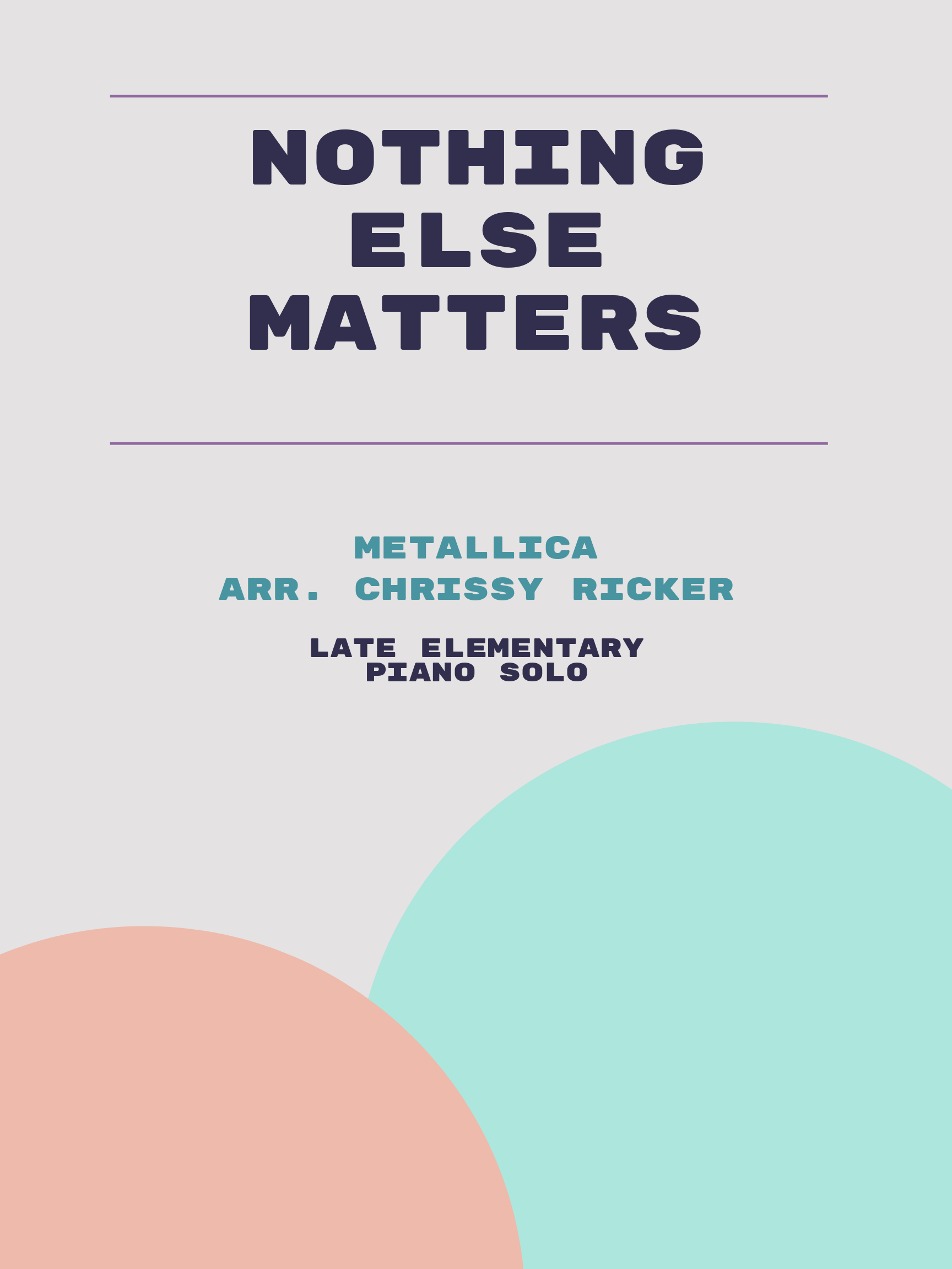 Nothing Else Matters by Metallica
