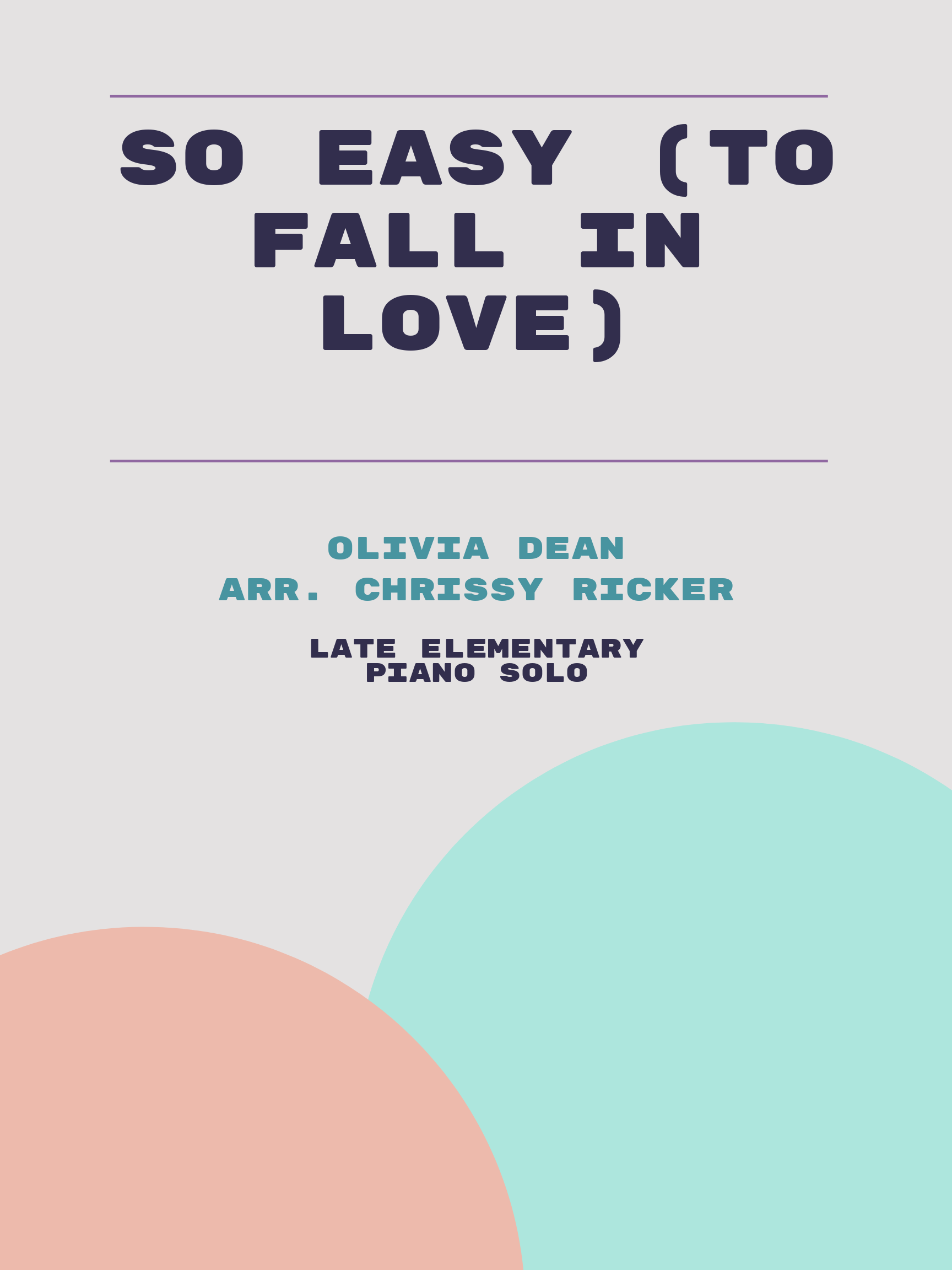 So Easy (To Fall in Love) by Olivia Dean