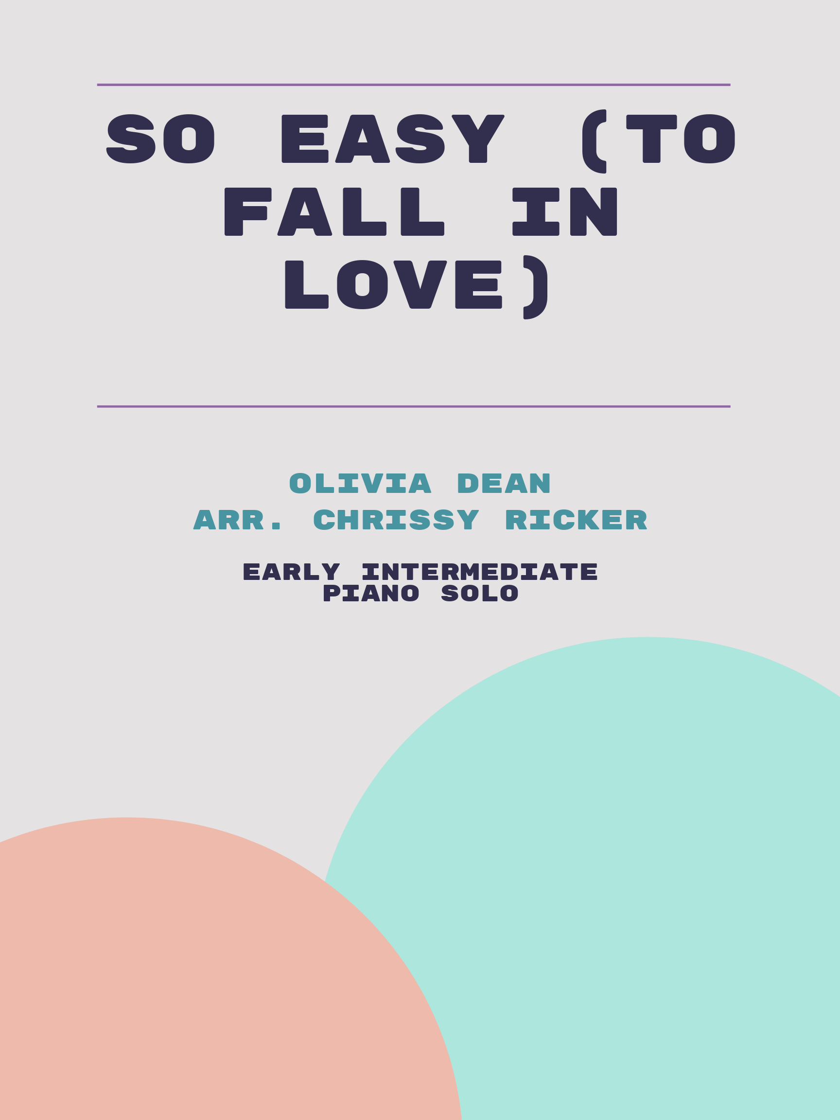 So Easy (To Fall in Love) by Olivia Dean