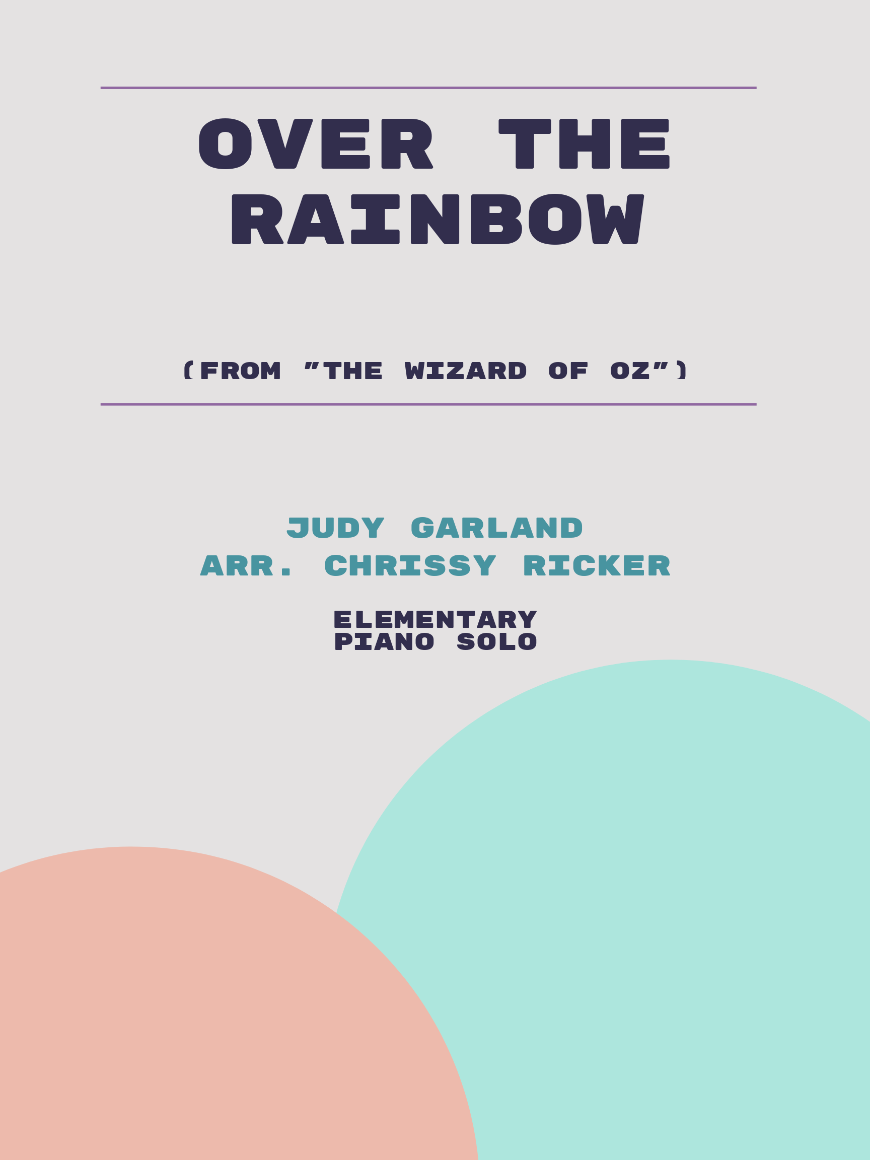 Over the Rainbow by Judy Garland