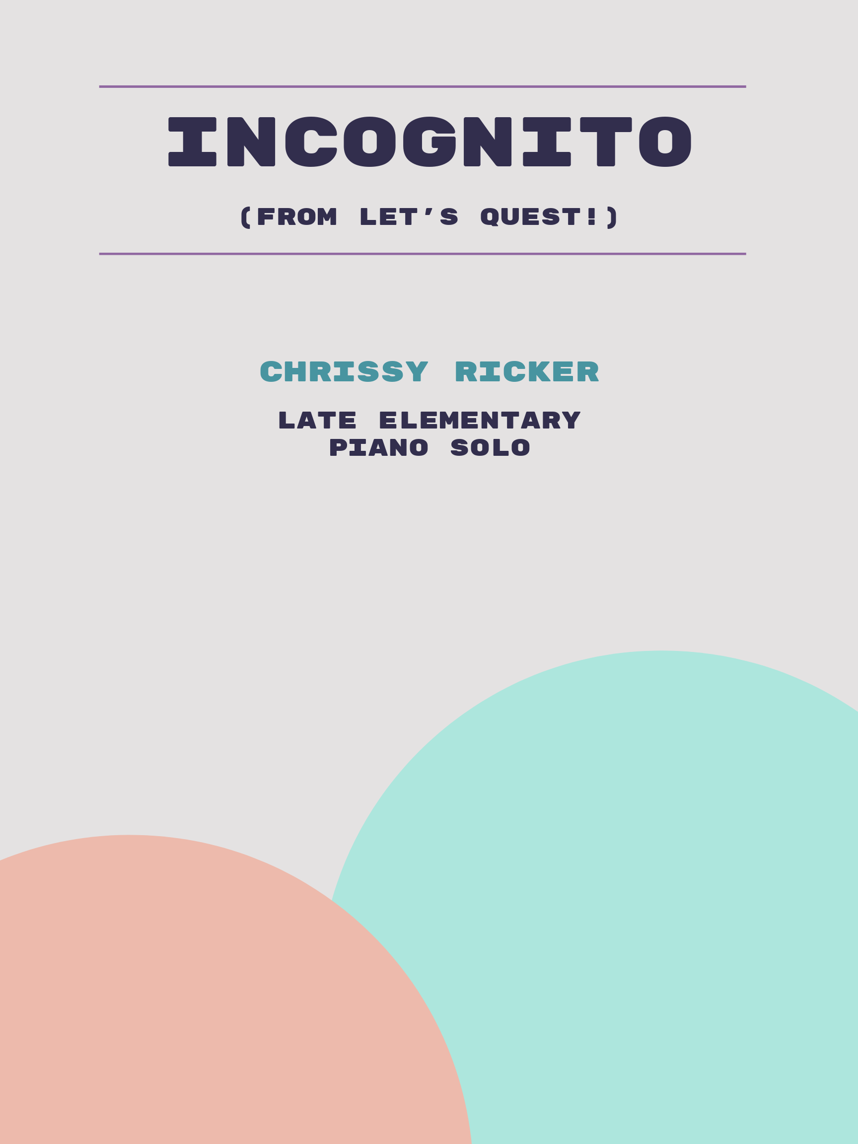 Incognito by Chrissy Ricker