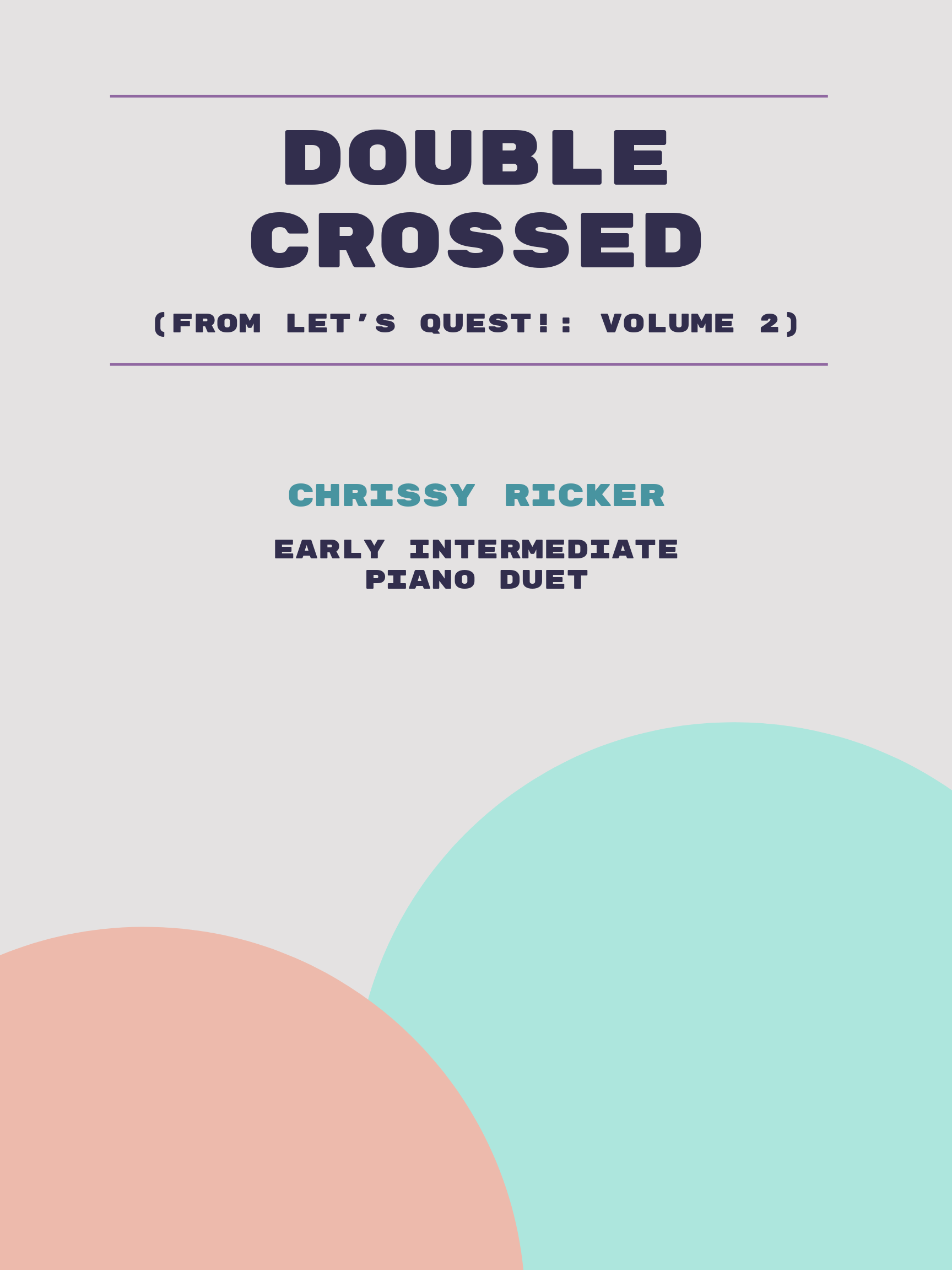 Double Crossed by Chrissy Ricker