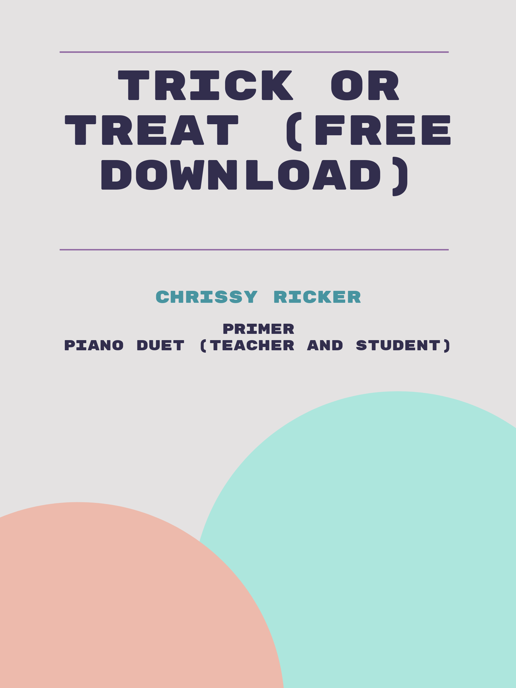 Trick or Treat (free download) by Chrissy Ricker