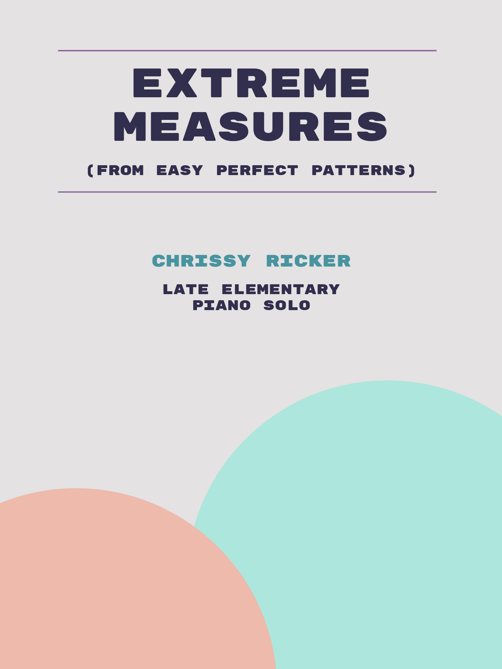 Extreme Measures by Chrissy Ricker