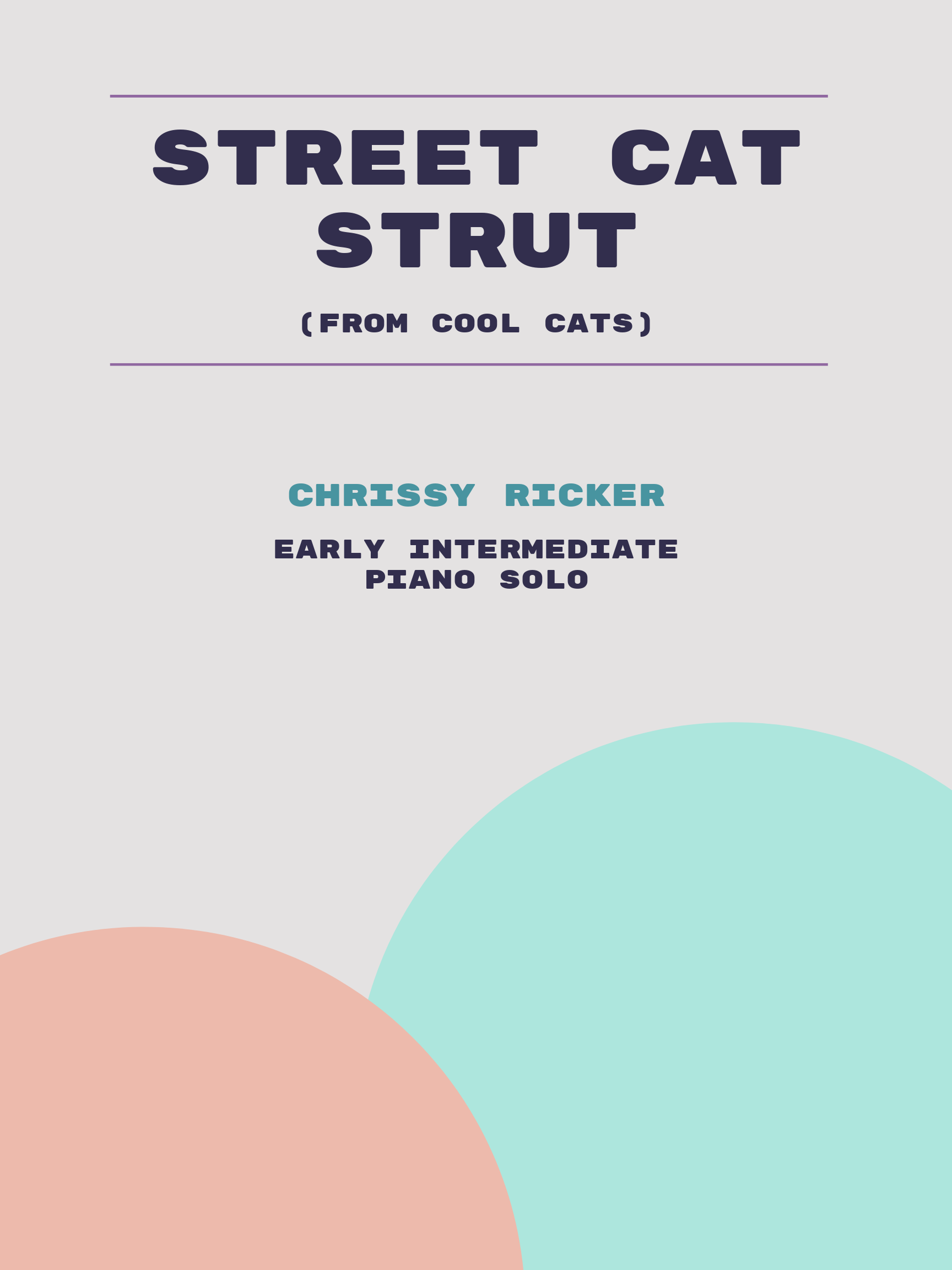 Street Cat Strut by Chrissy Ricker