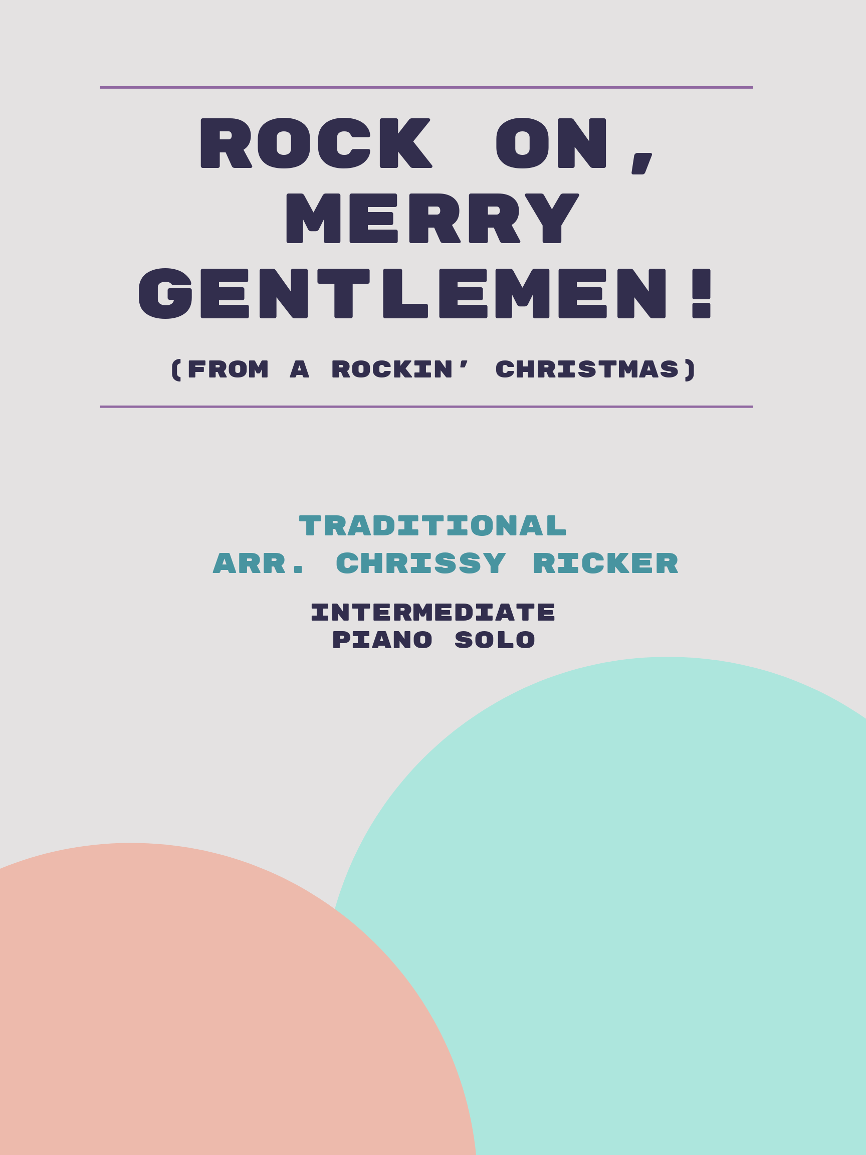Rock On, Merry Gentlemen! by Traditional