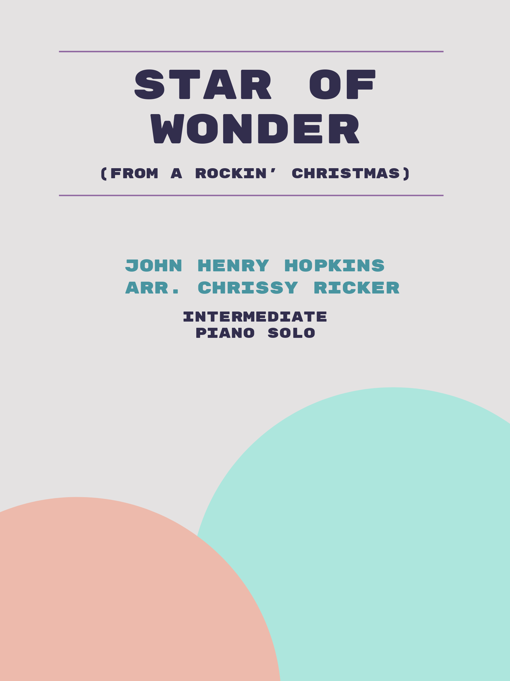 Star of Wonder by John Henry Hopkins
