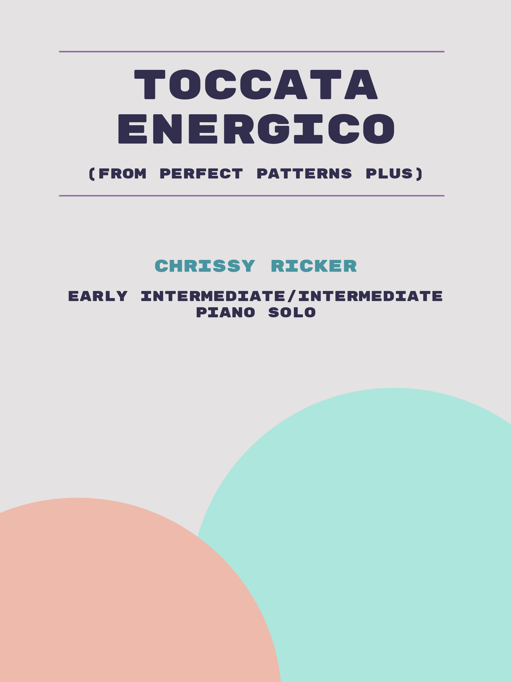 Toccata Energico by Chrissy Ricker