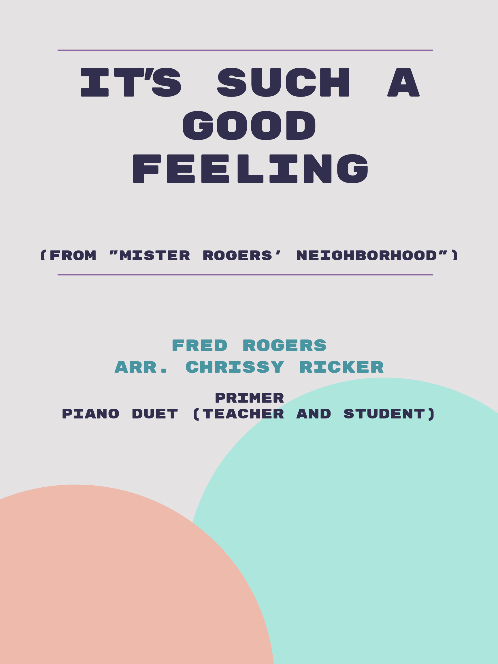 It's Such a Good Feeling by Fred Rogers