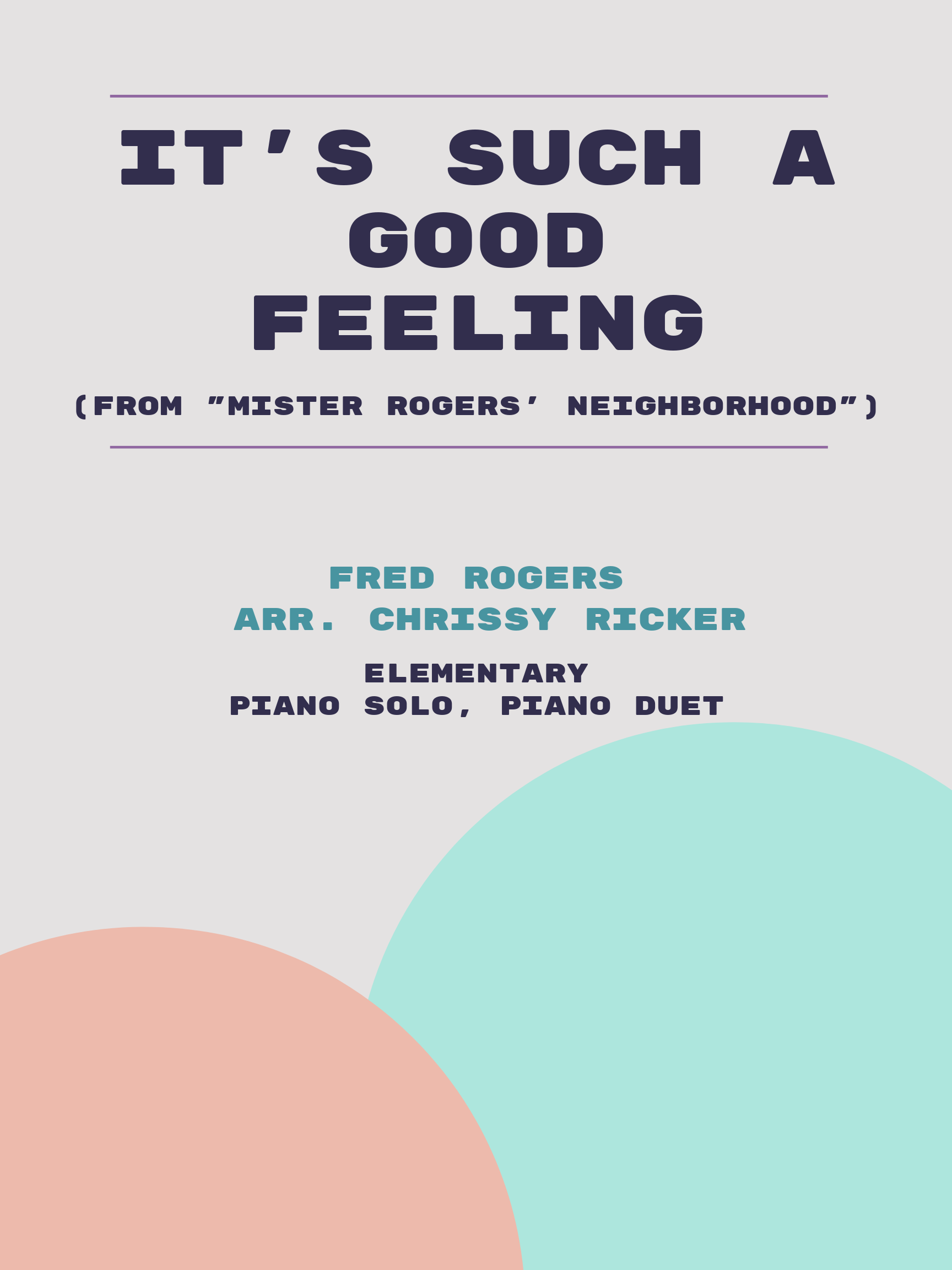It's Such a Good Feeling by Fred Rogers