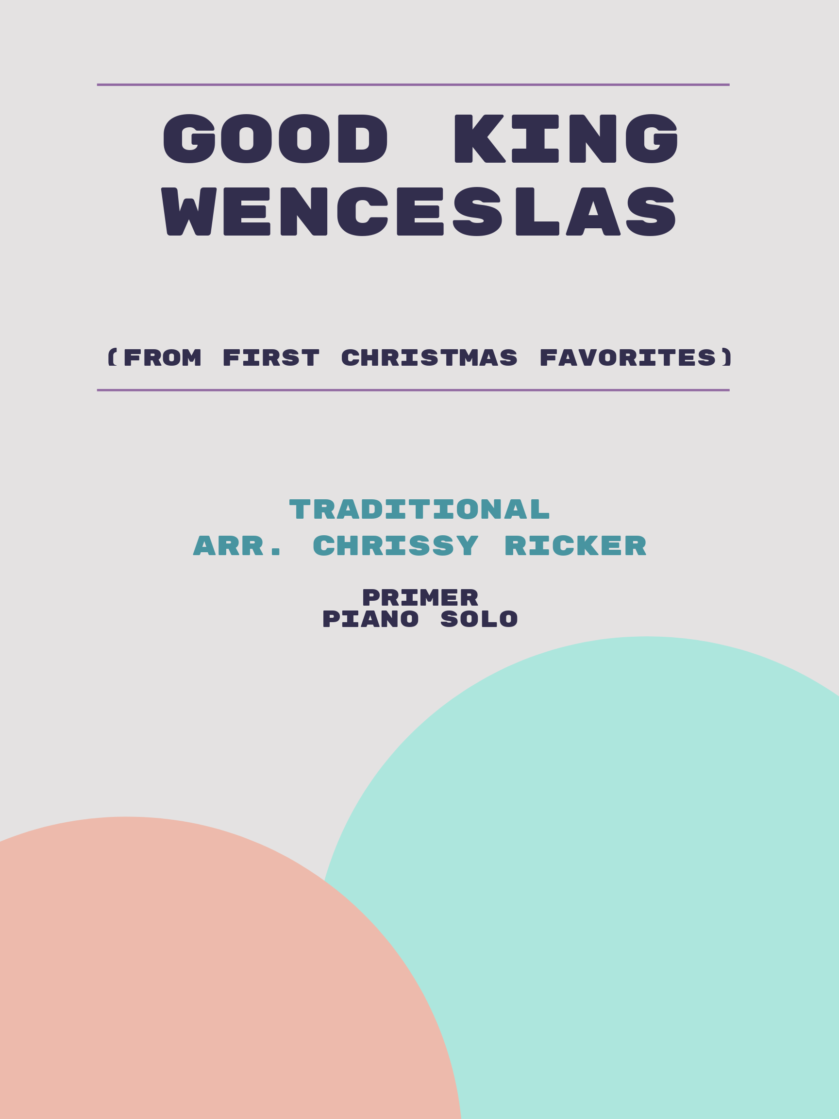 Good King Wenceslas by Traditional
