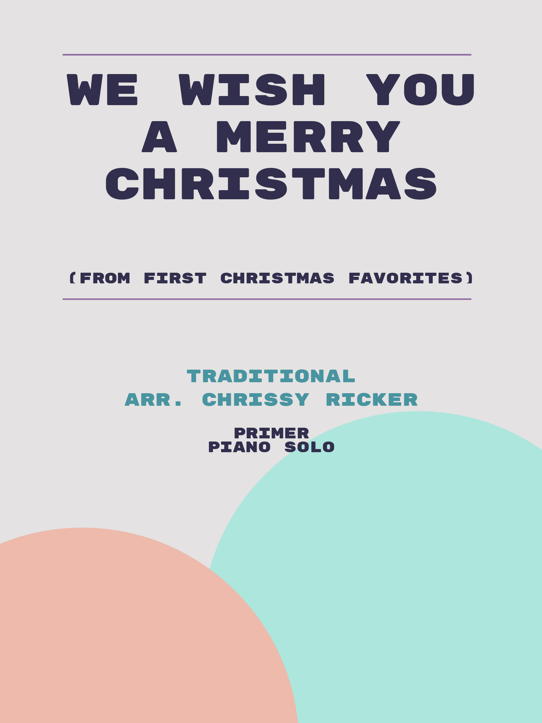 We Wish You a Merry Christmas by Traditional