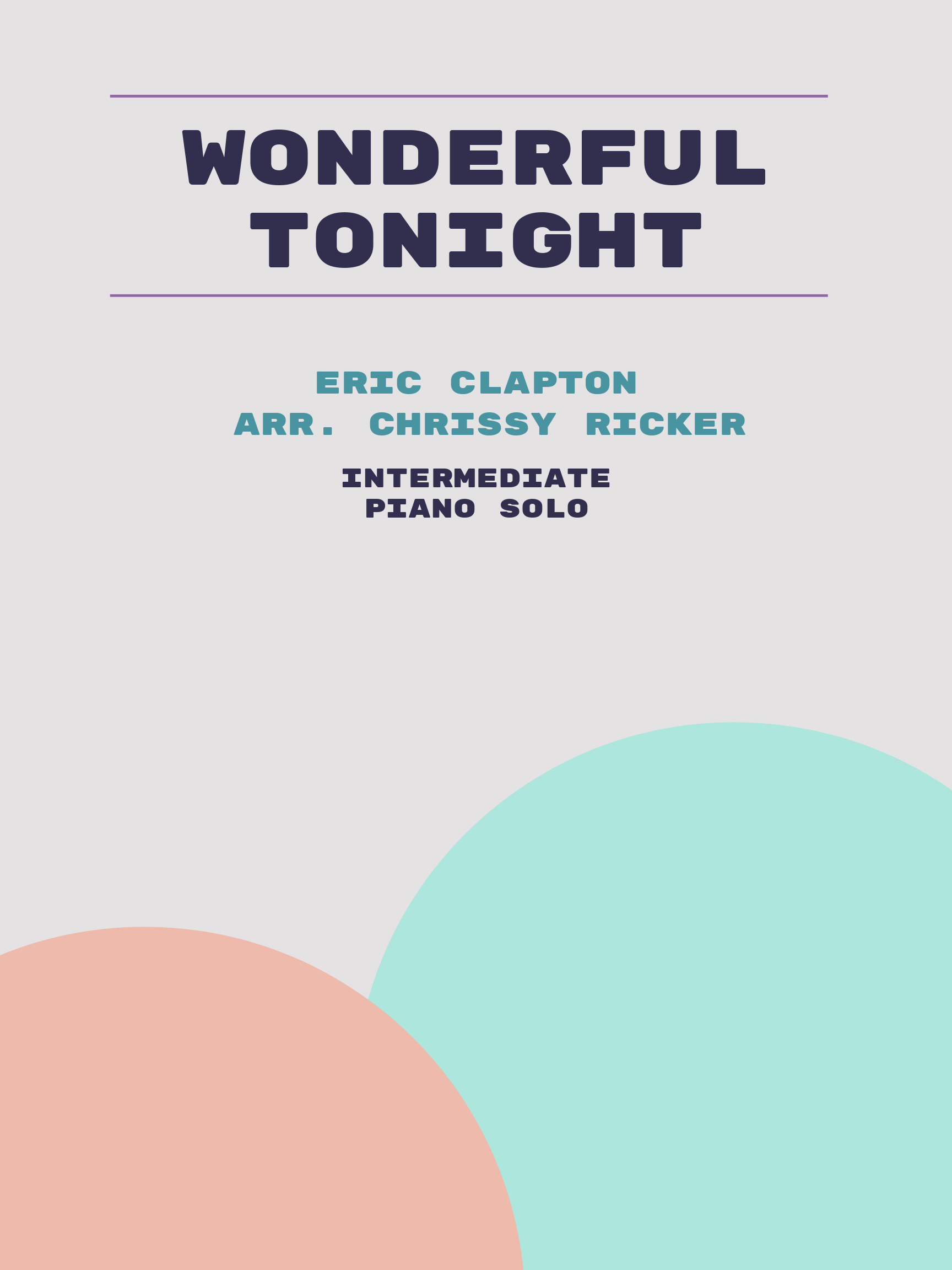 Wonderful Tonight by Eric Clapton