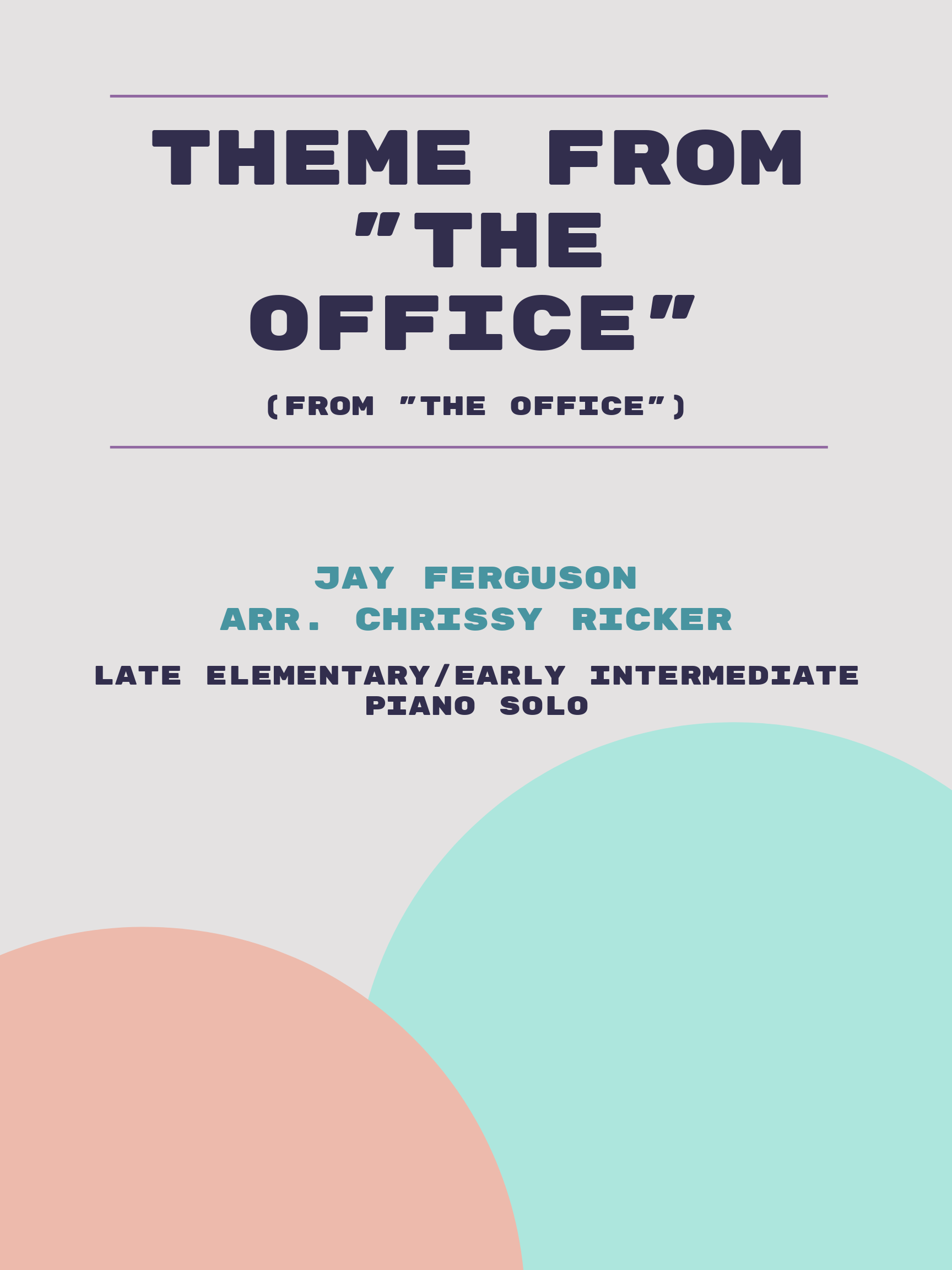 Theme from "The Office" by Jay Ferguson