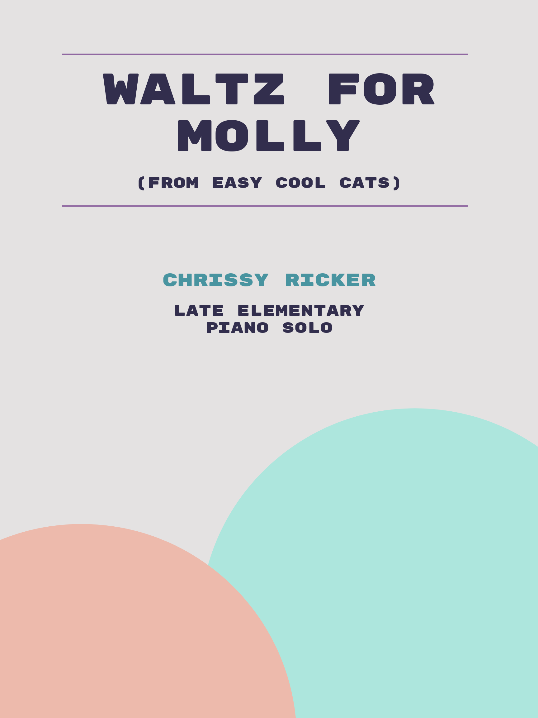 Waltz for Molly by Chrissy Ricker