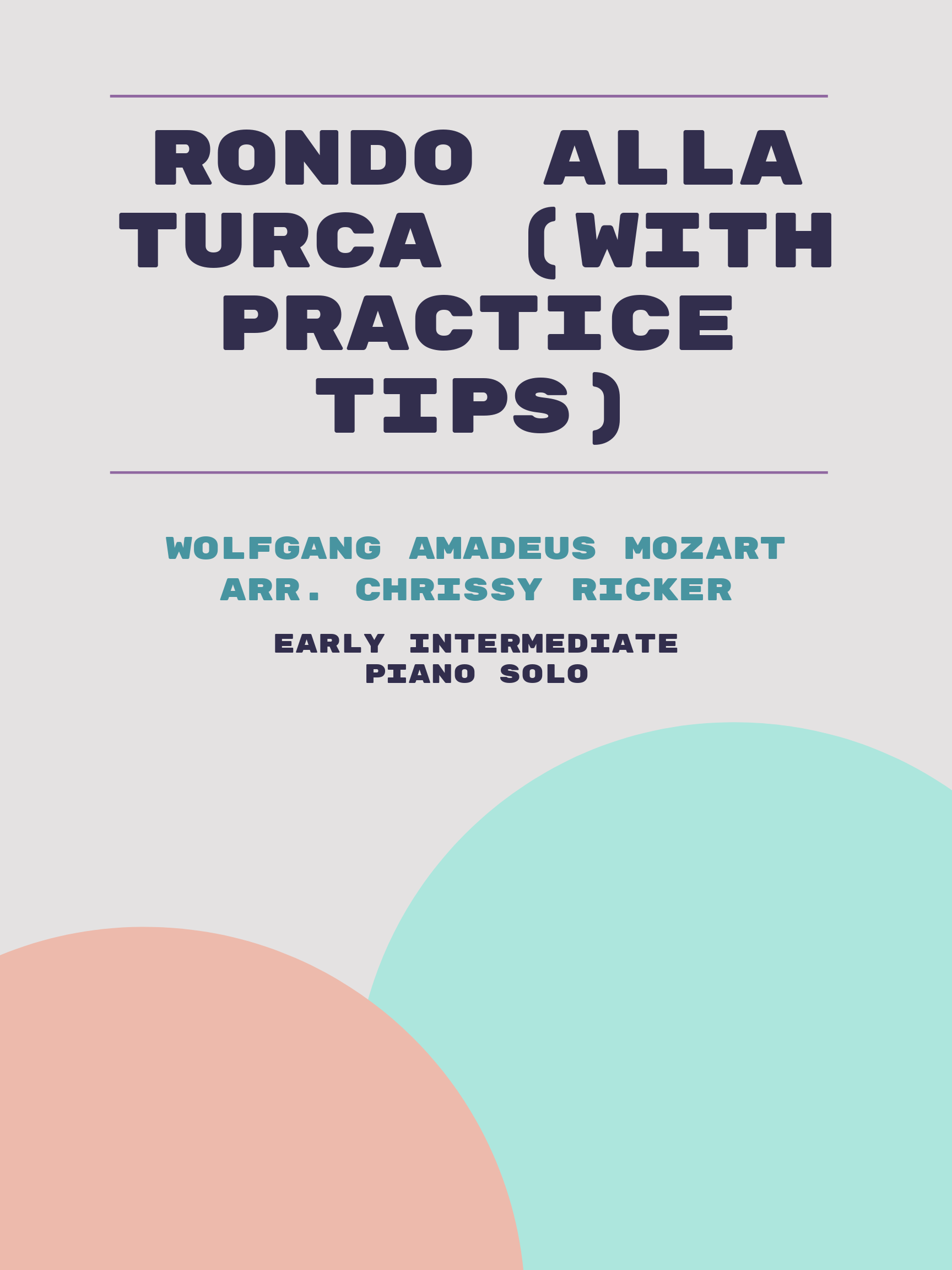 Rondo alla Turca (with practice tips) by Wolfgang Amadeus Mozart