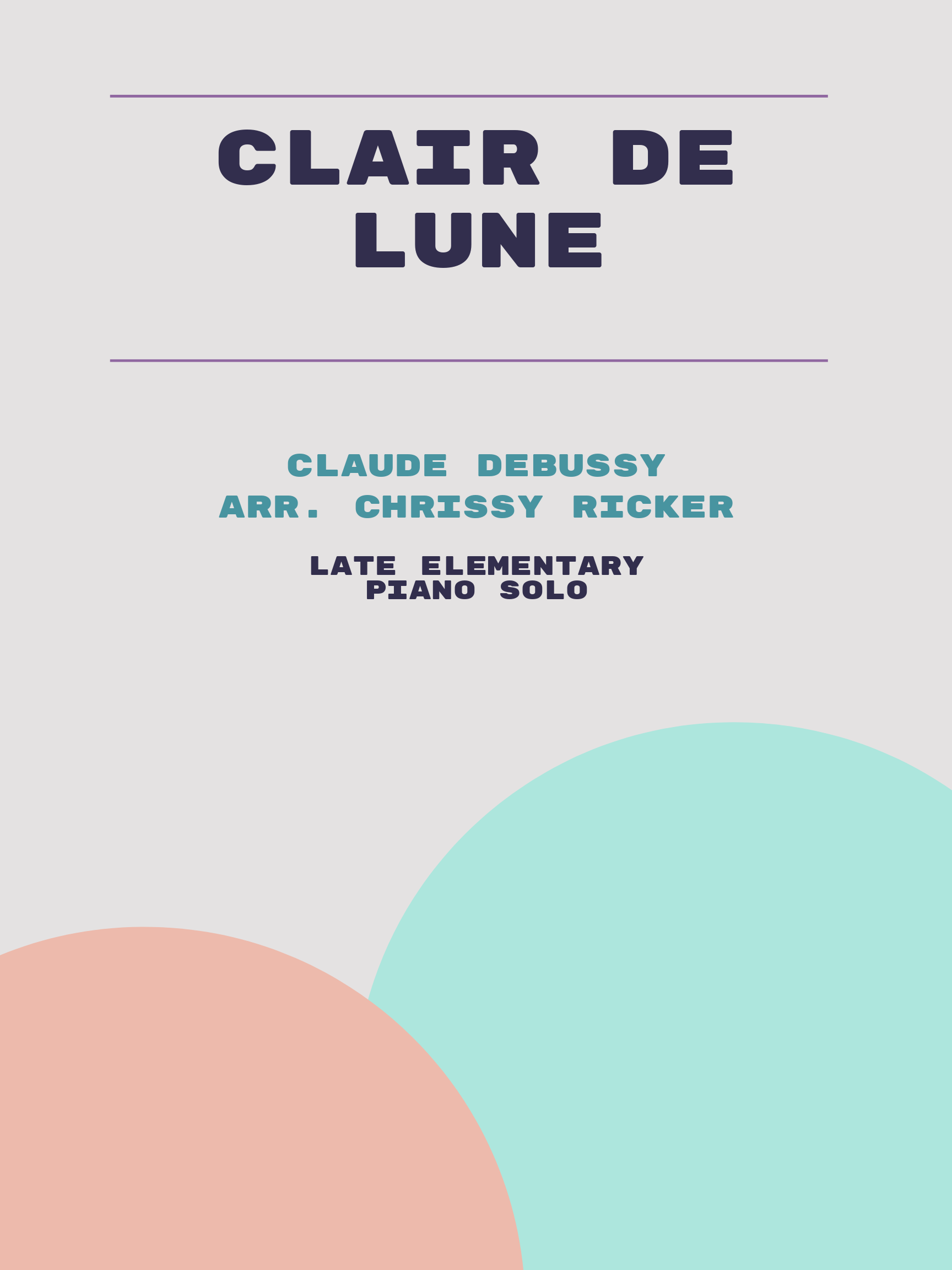 Clair de Lune by Claude Debussy