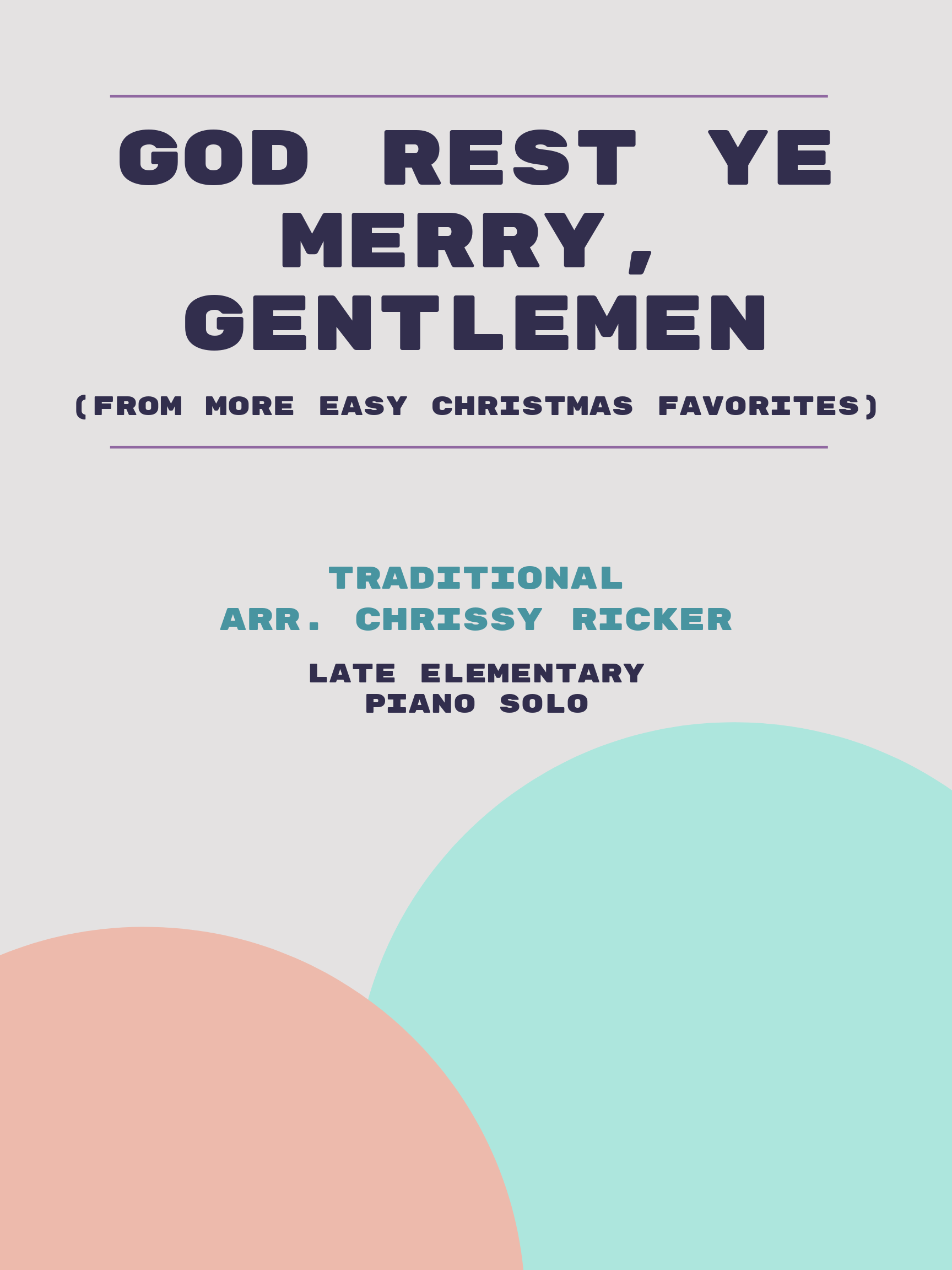 God Rest Ye Merry, Gentlemen by Traditional