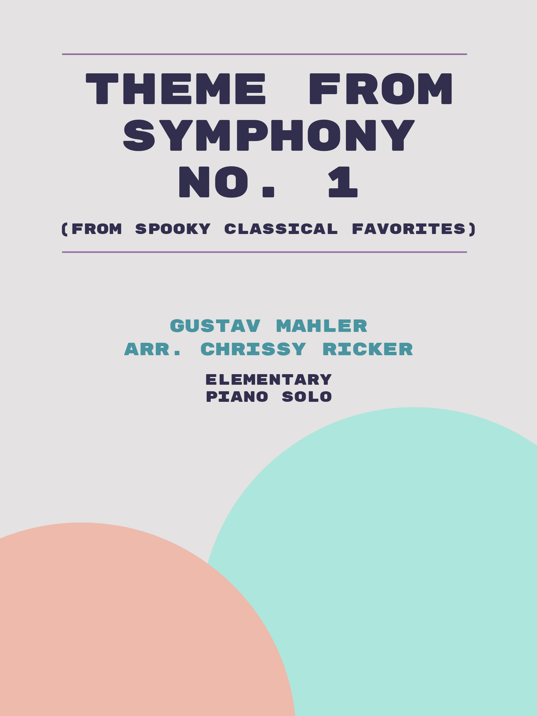 Theme from Symphony No. 1 by Gustav Mahler