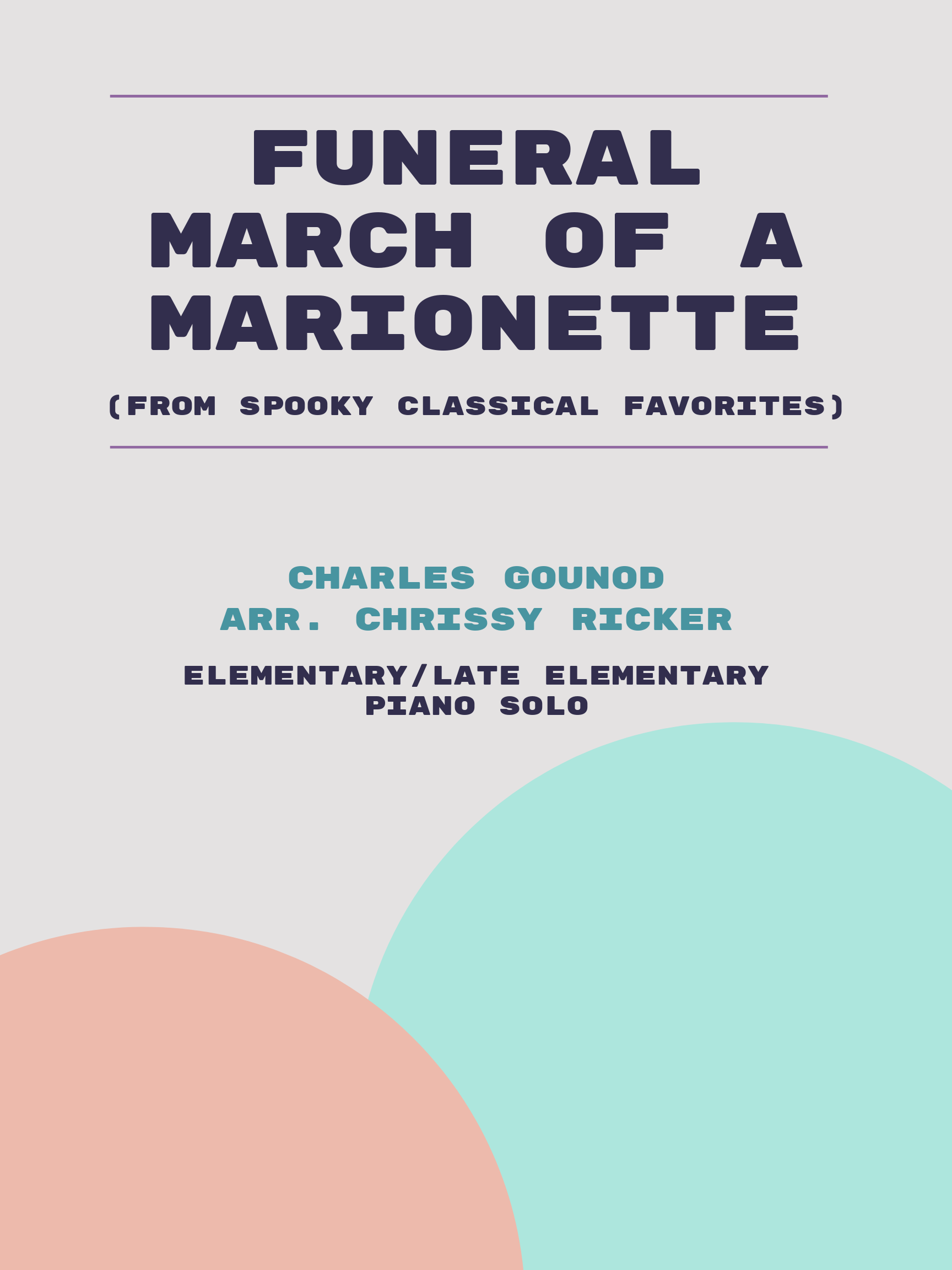 Funeral March of a Marionette by Charles Gounod