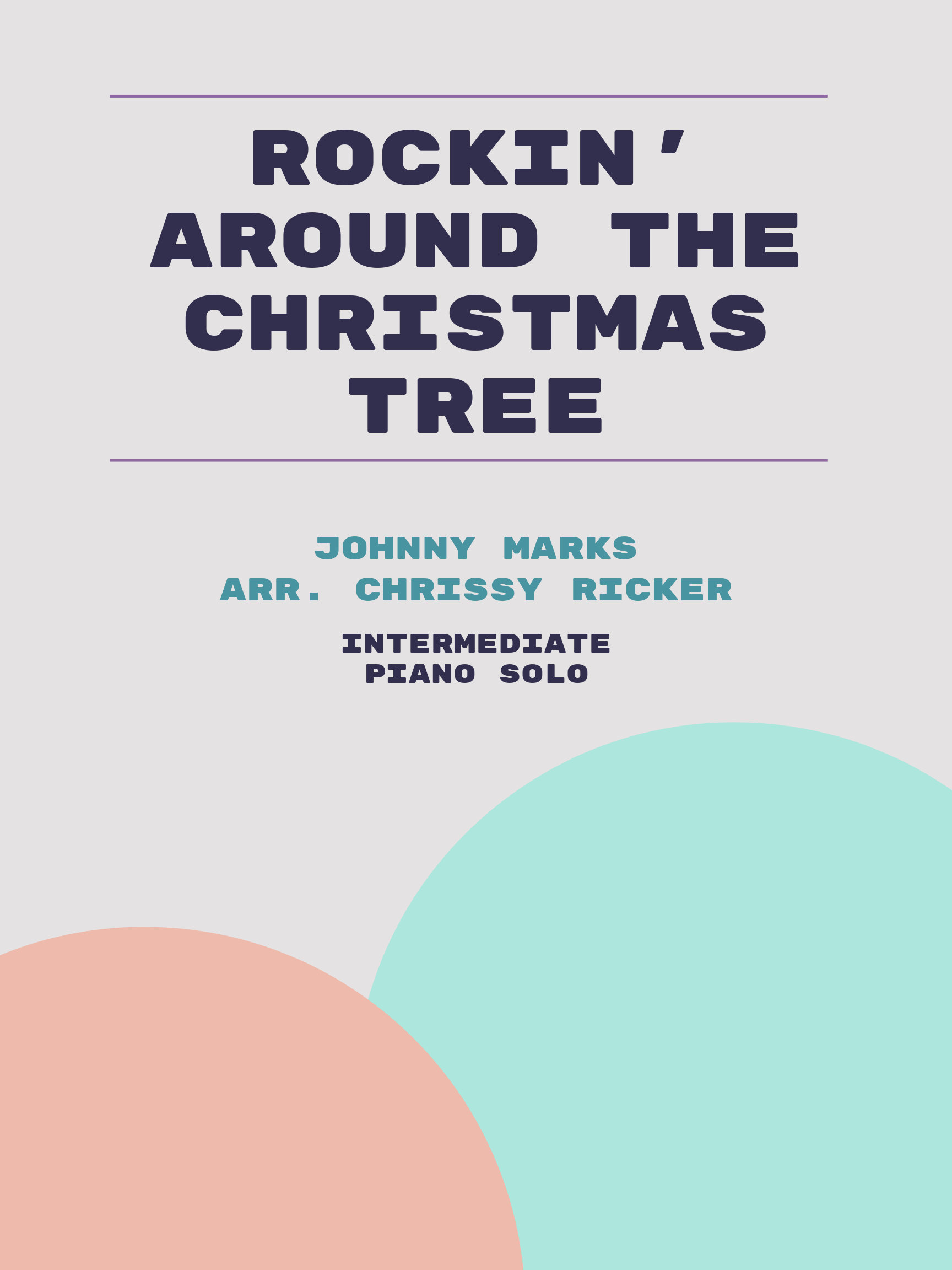 Rockin' Around the Christmas Tree by Johnny Marks
