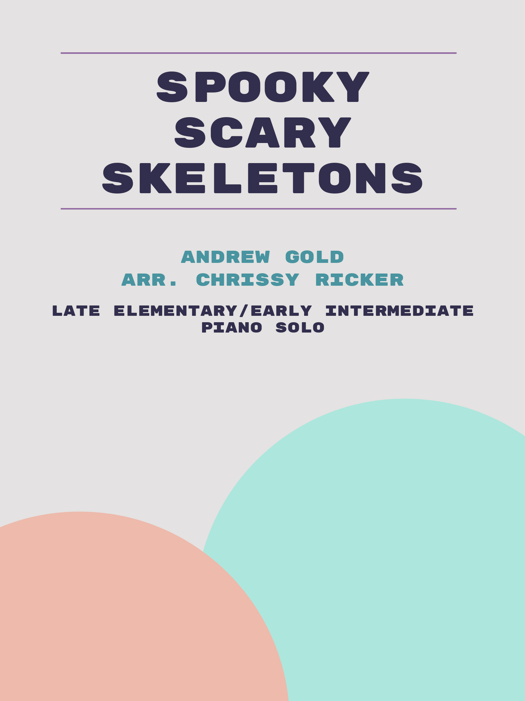 Spooky Scary Skeletons by Andrew Gold
