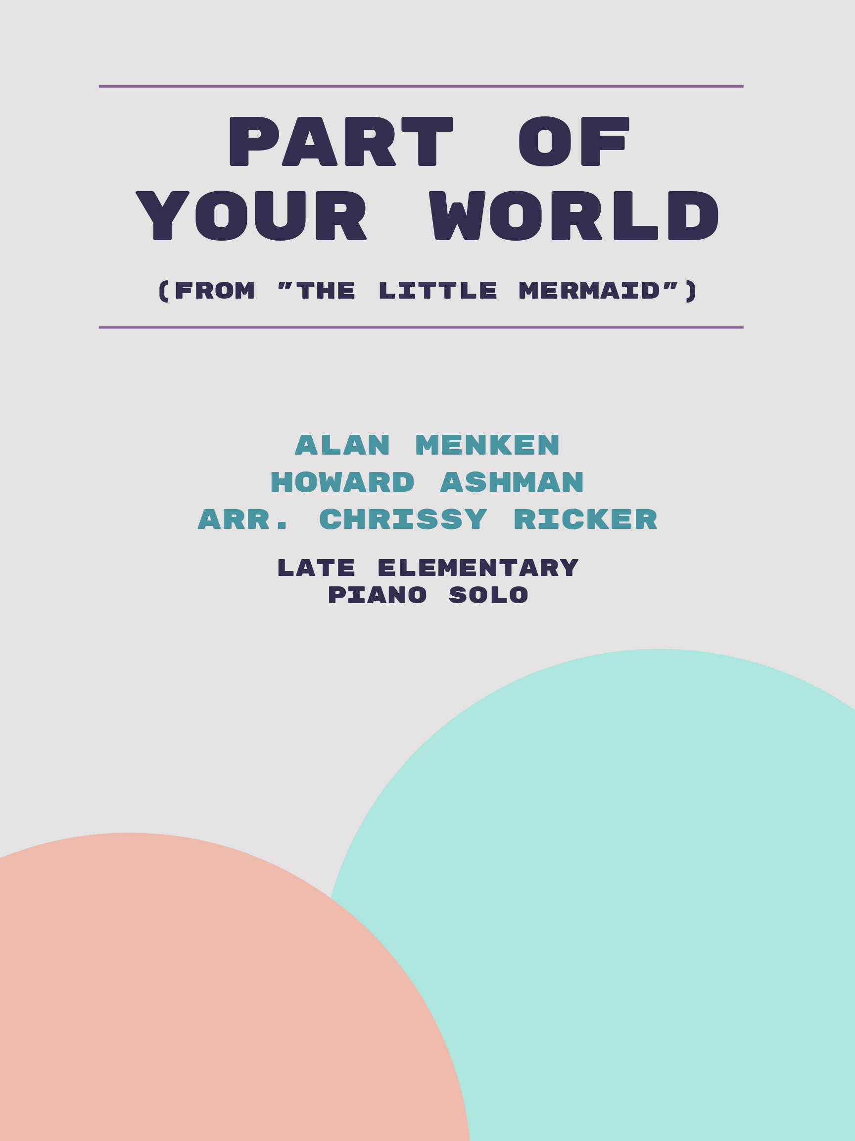 Part of Your World by Alan Menken, Howard Ashman