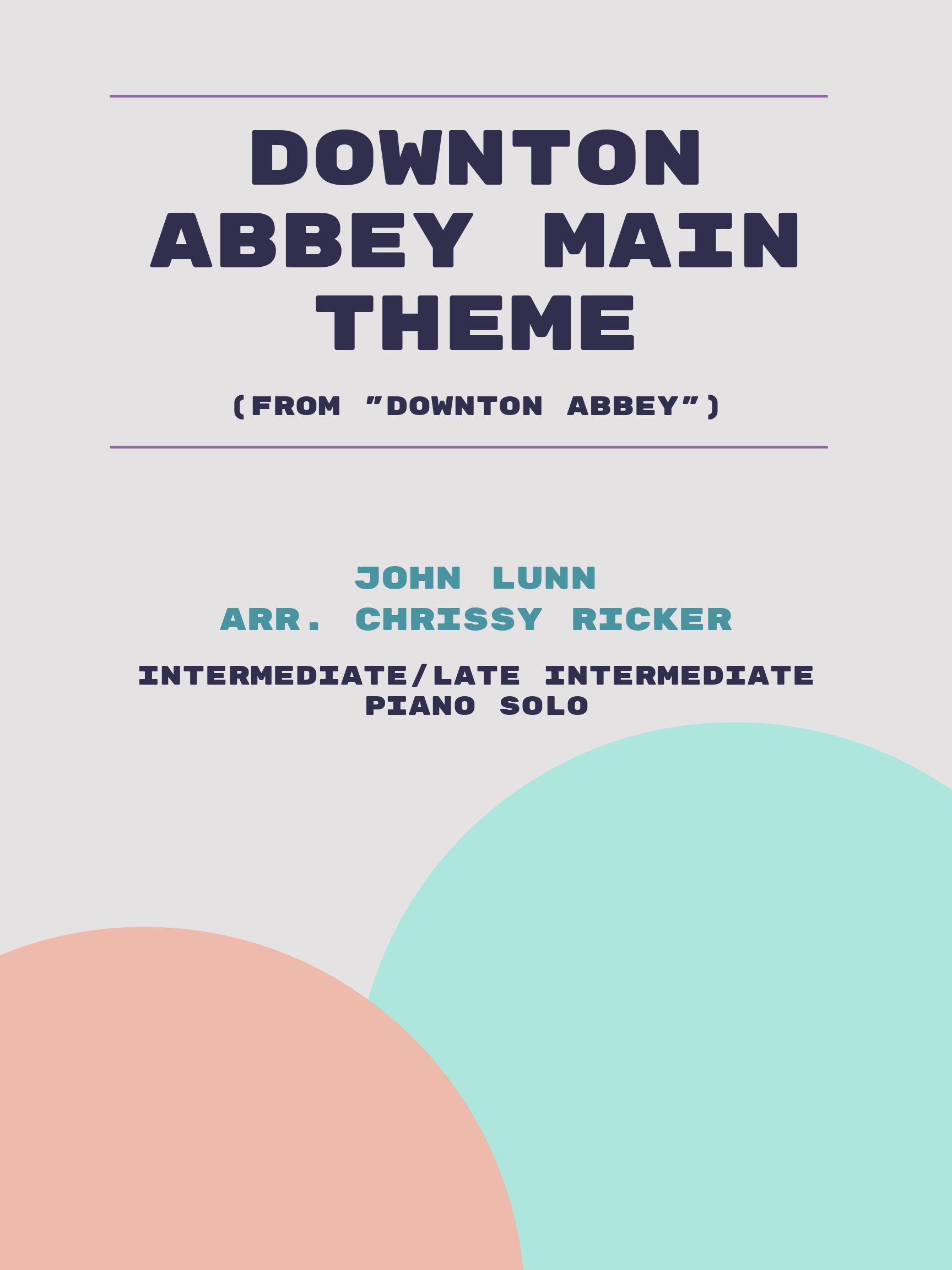 Downton Abbey Main Theme Sample Page