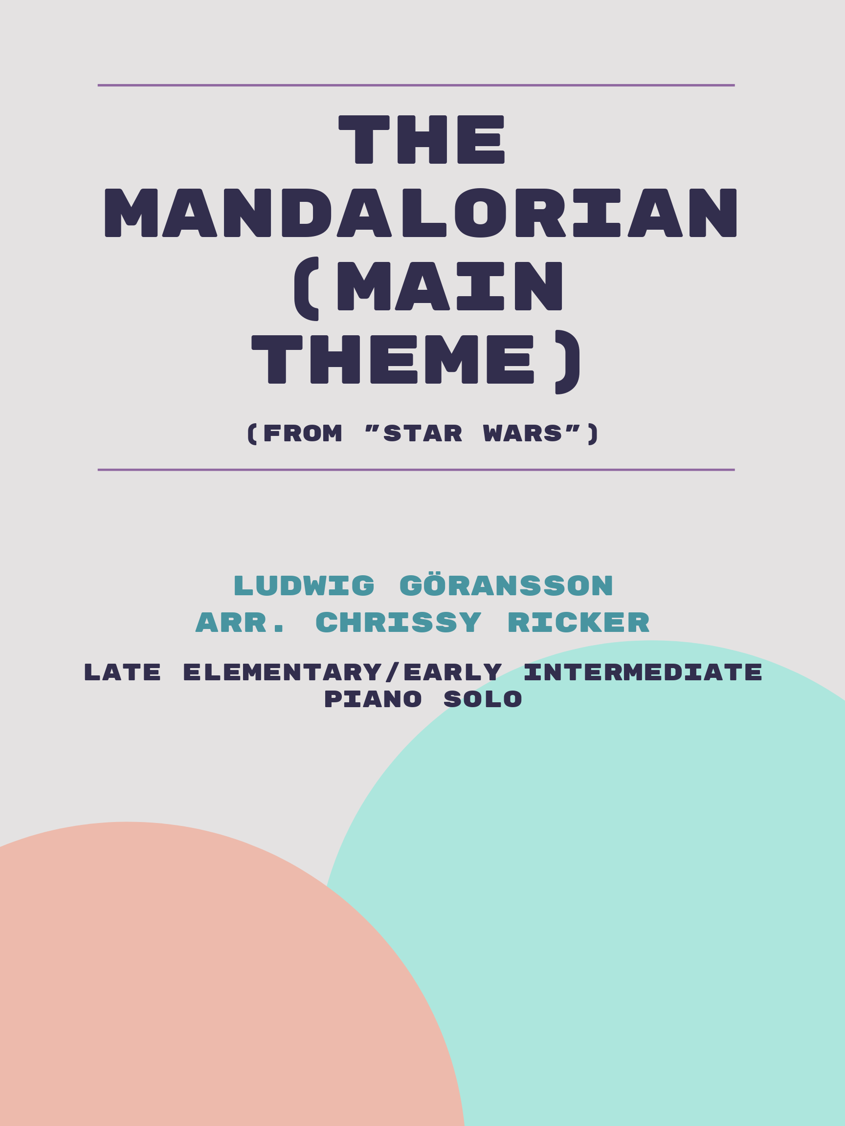 The Mandalorian (Main Theme) by Ludwig Göransson