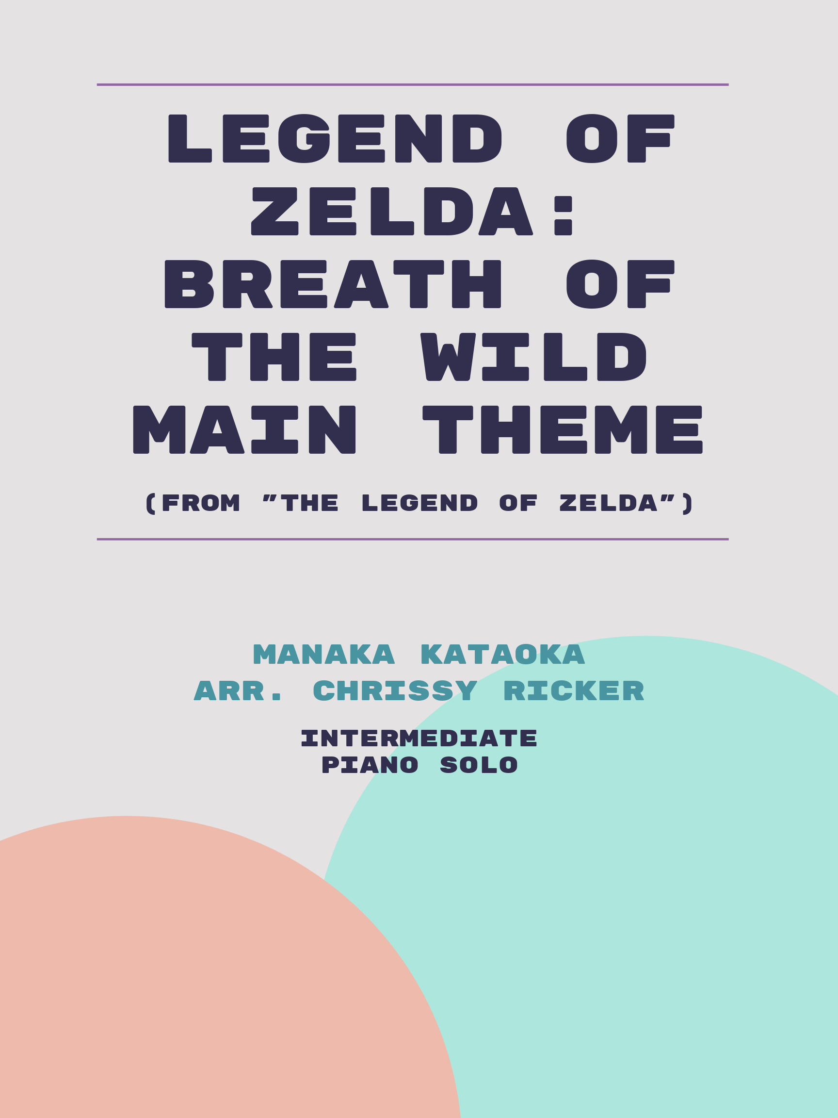Legend of Zelda: Breath of the Wild Main Theme Sample Page