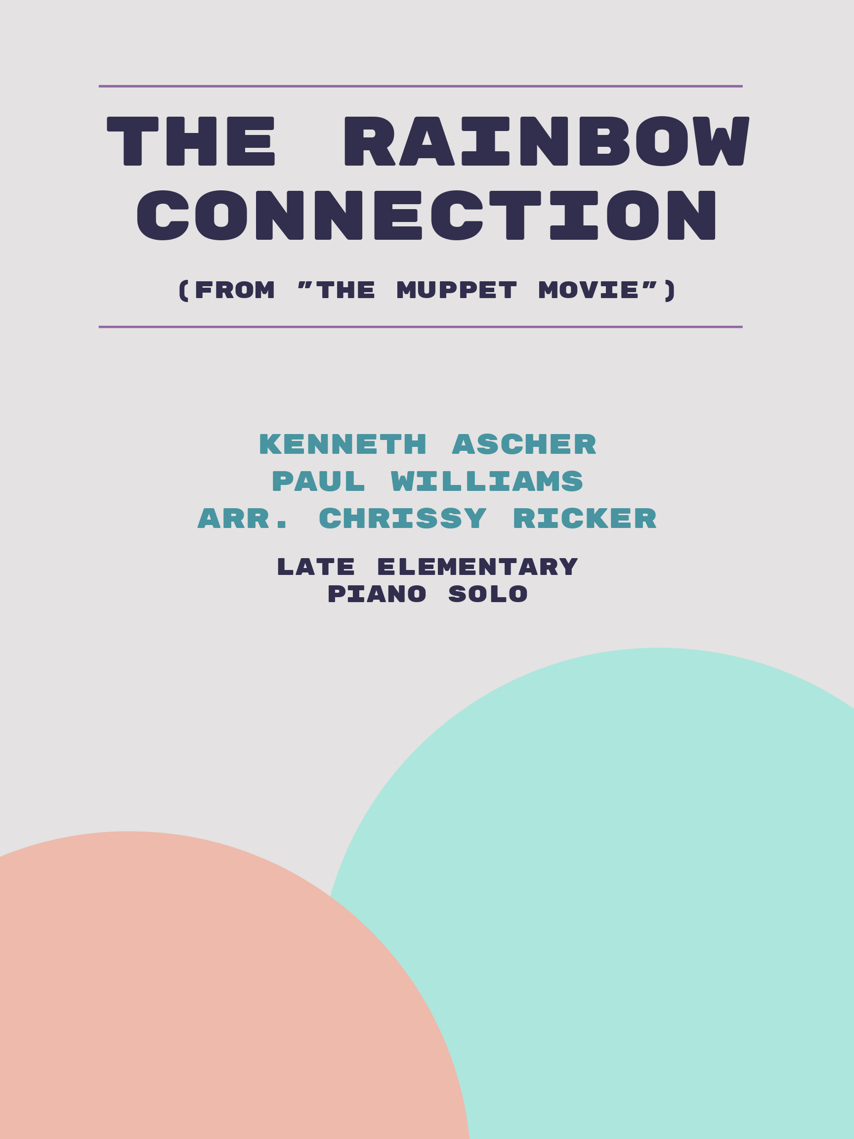The Rainbow Connection by Kenneth Ascher, Paul Williams
