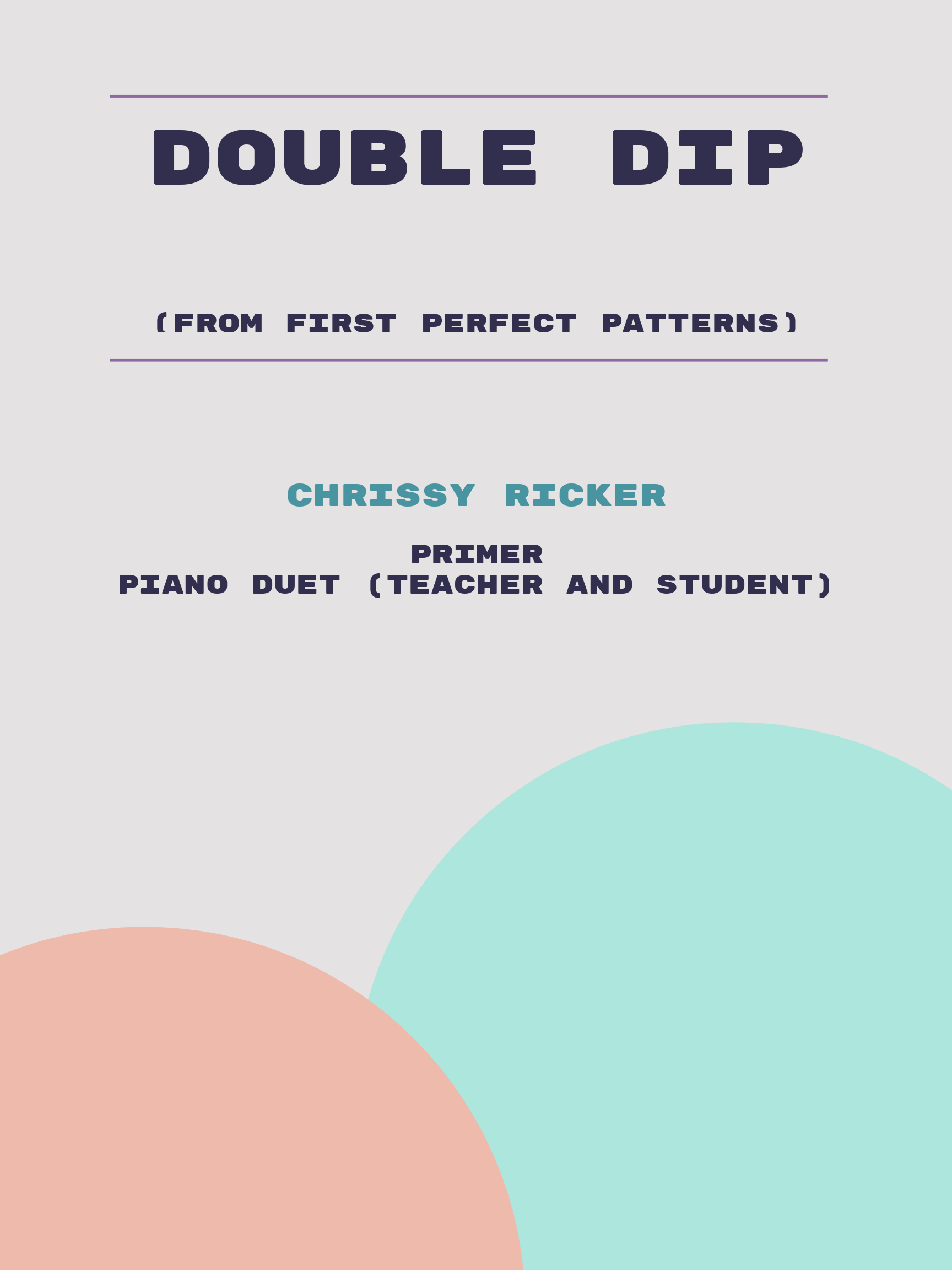 Double Dip by Chrissy Ricker