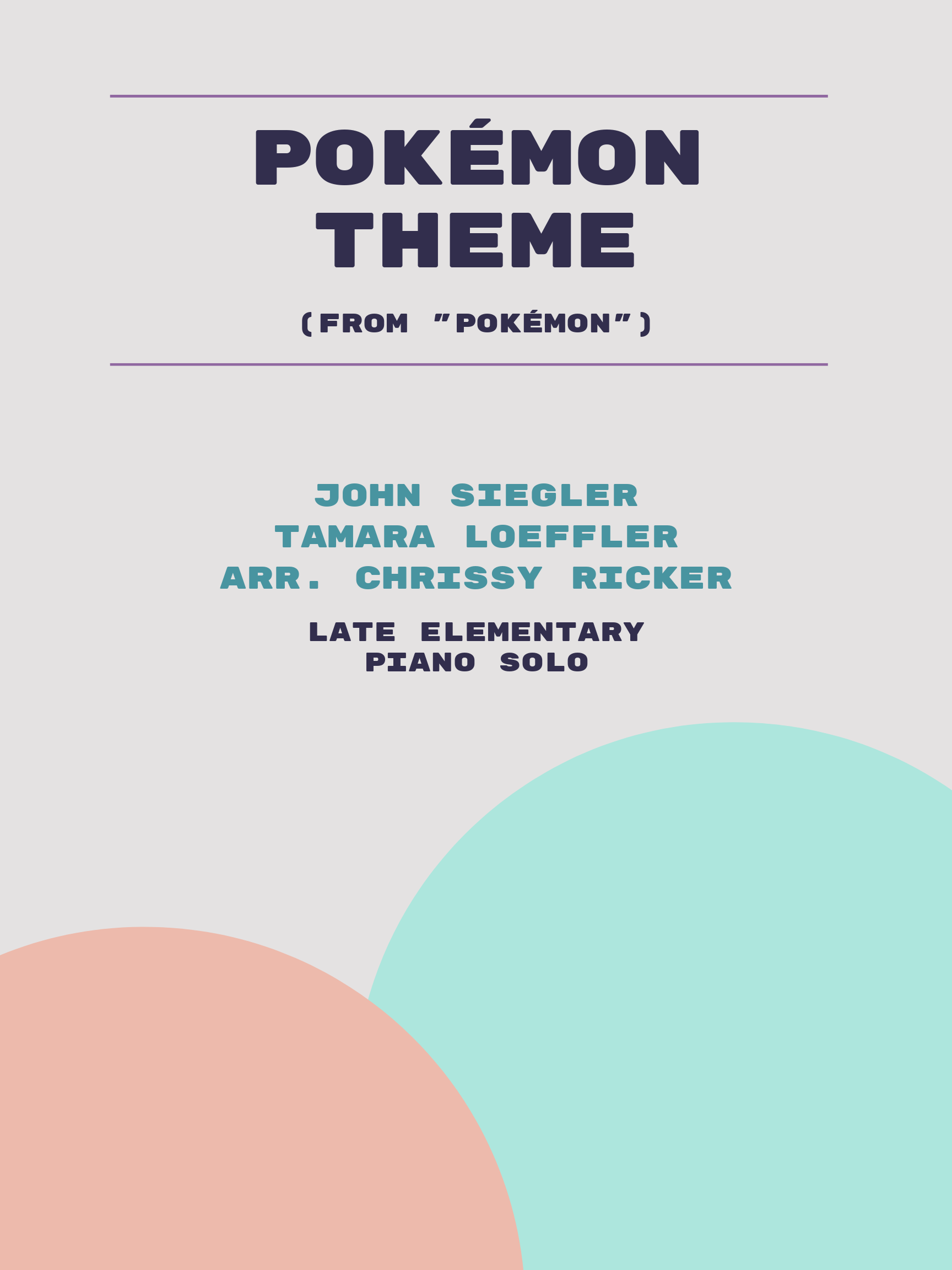 Pokemon Theme by John Siegler, Tamara Loeffler