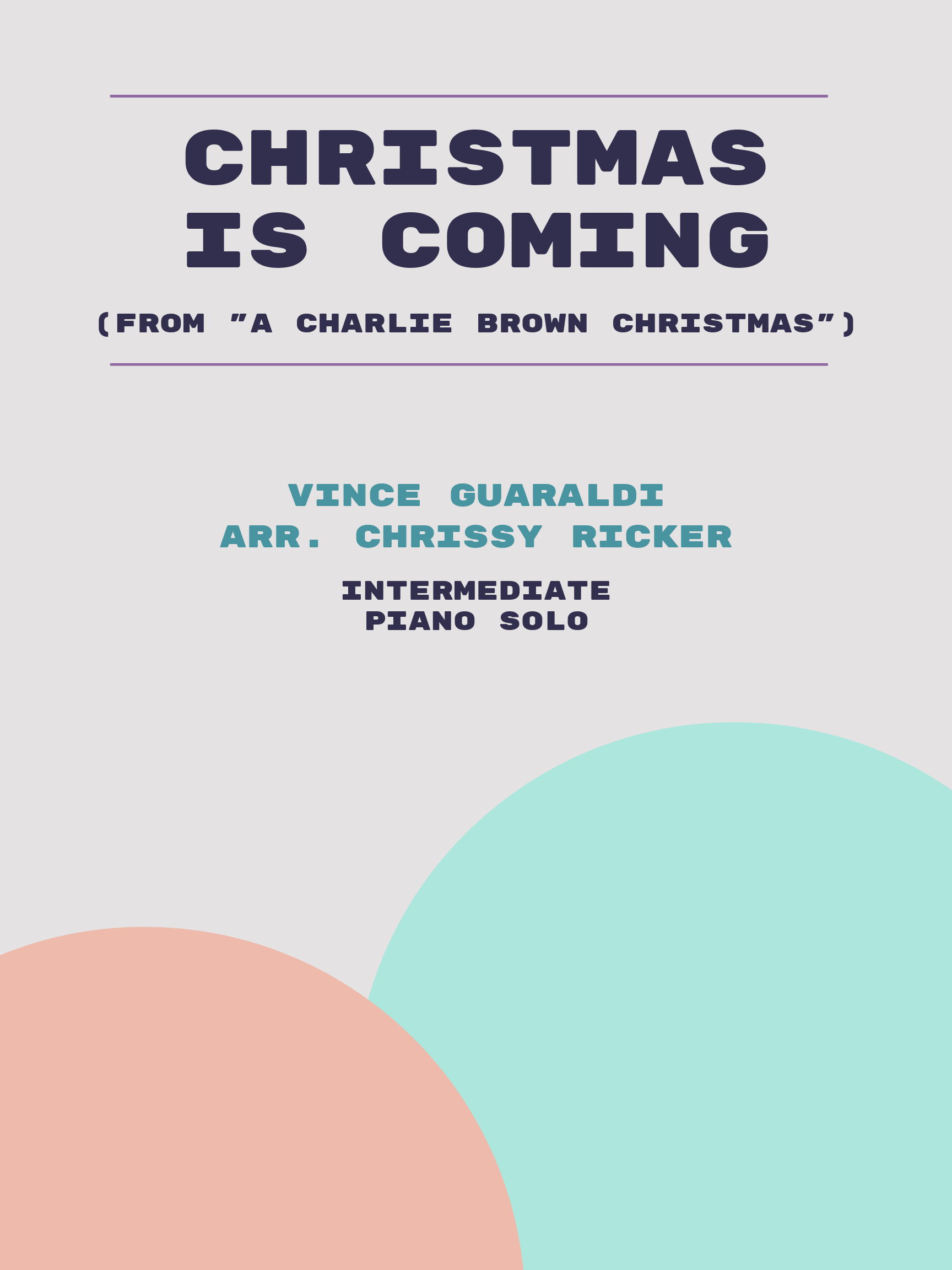 Christmas is Coming by Vince Guaraldi