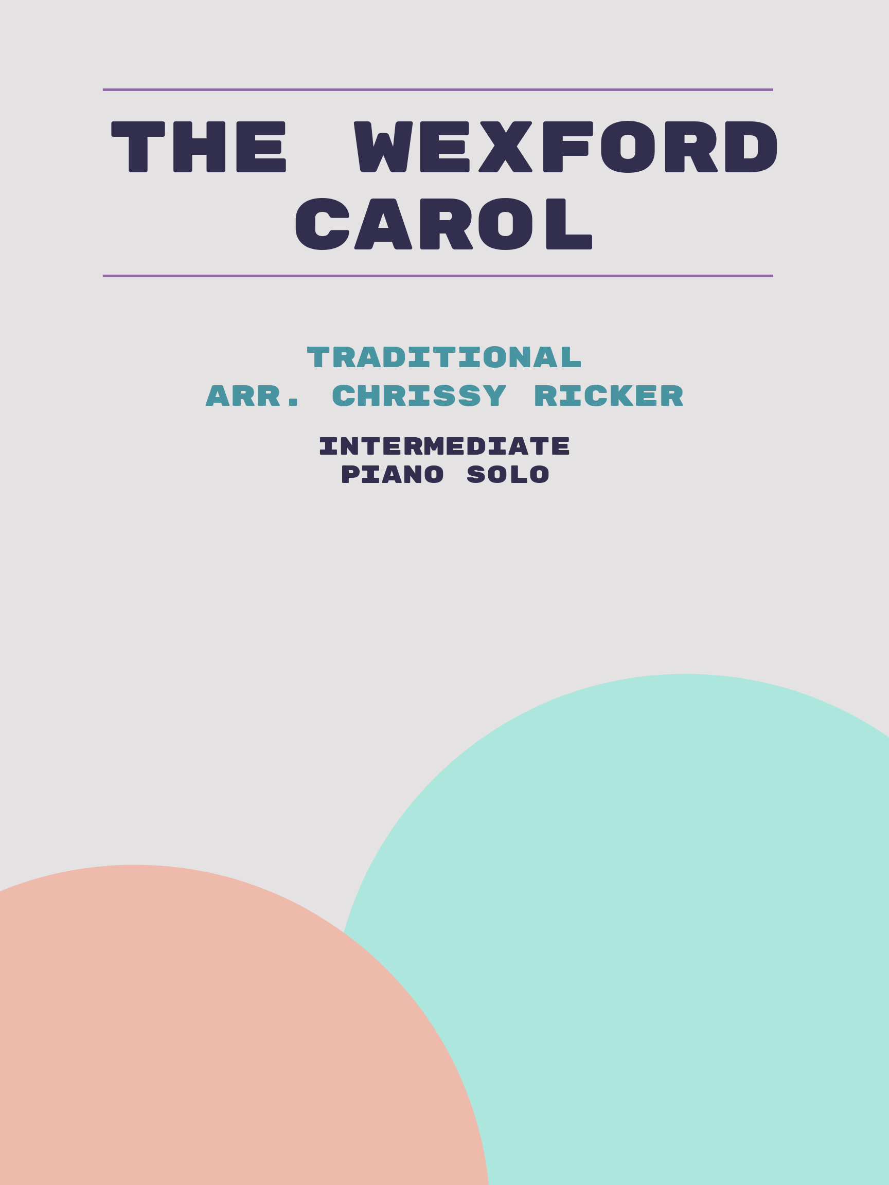 The Wexford Carol by Traditional