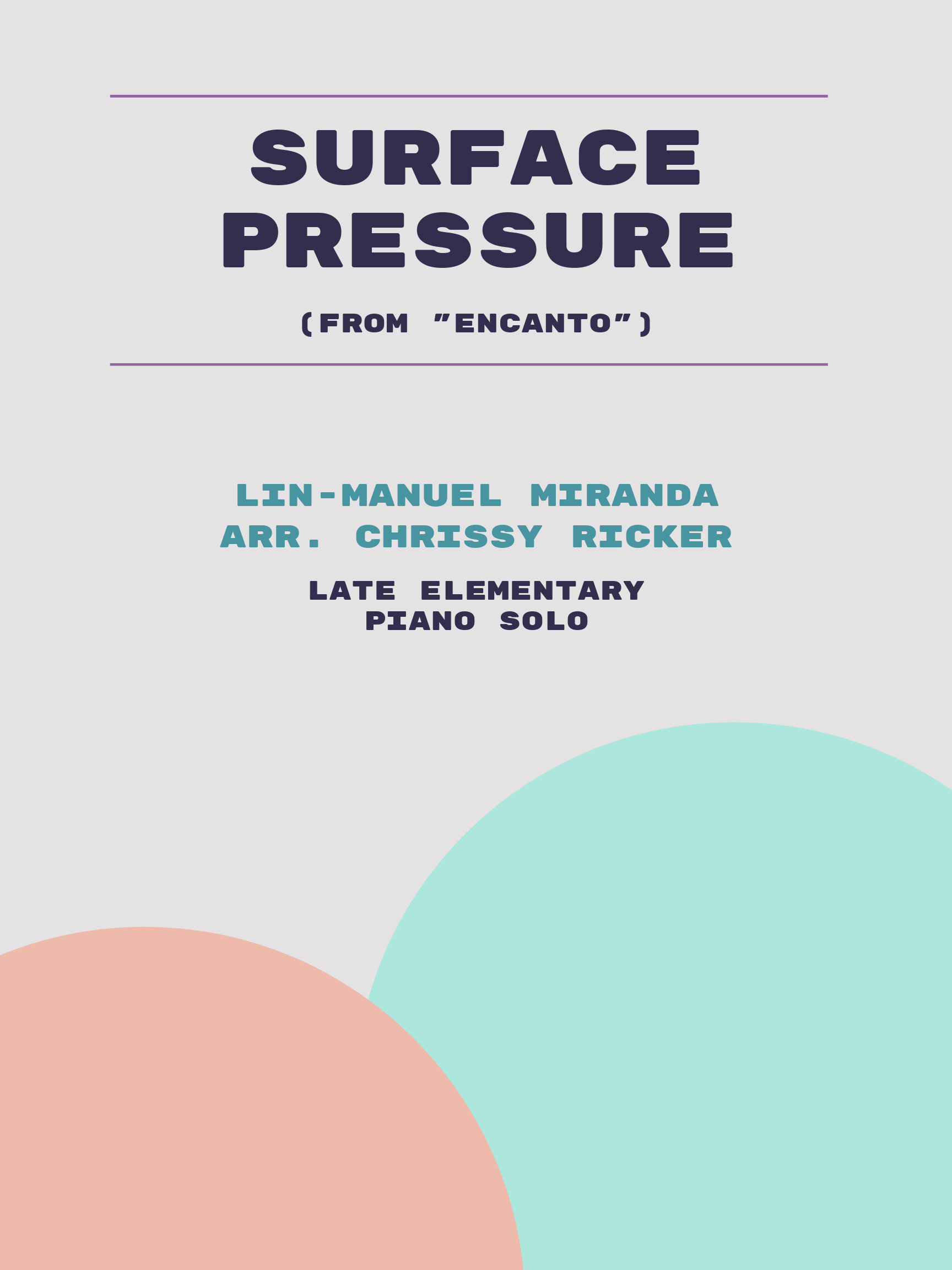 Surface Pressure by Lin-Manuel Miranda
