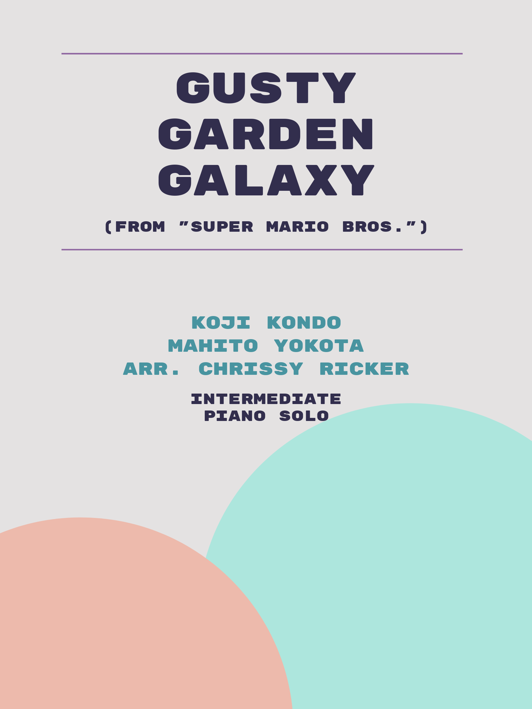 Gusty Garden Galaxy by Koji Kondo, Mahito Yokota